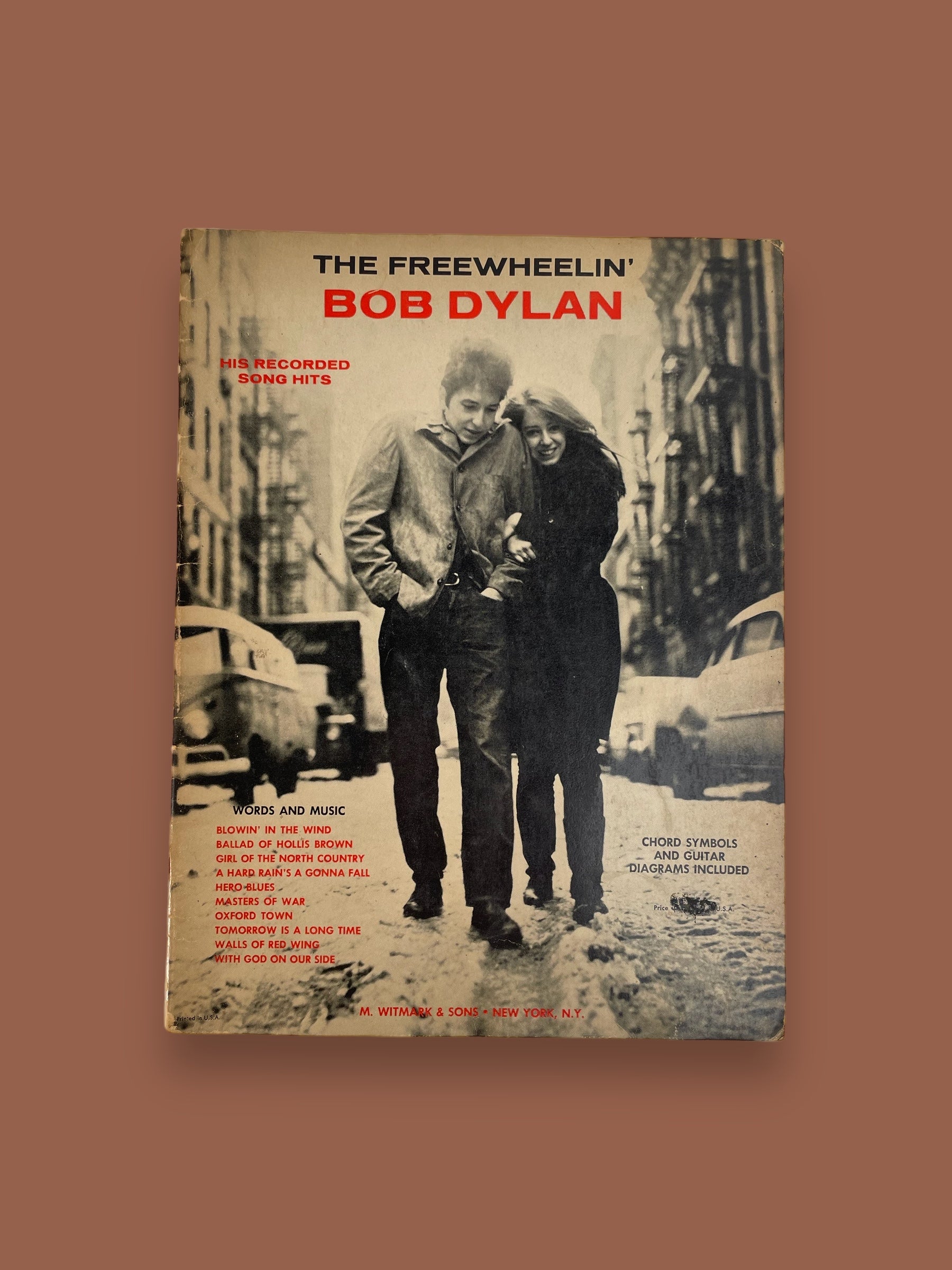 The Freewheelin' Bob Dylan: His Recorded Song Hits' Songbook