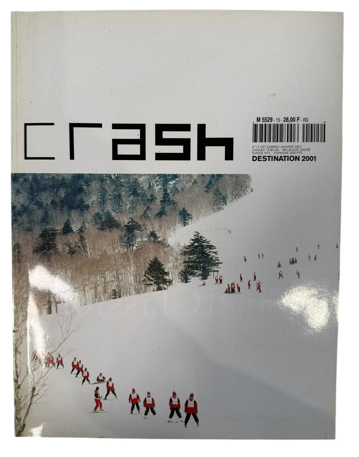 Collectible Crash Magazine Issue 15 Destination 2001 from early Y2K era. French fashion and design culture title in Very Good condition. Low print indie issue.