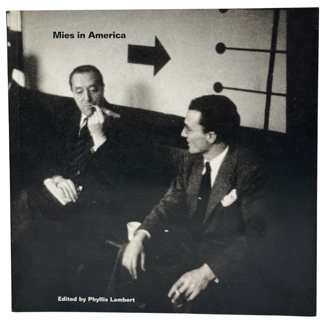 Exhibition catalog on Mies van der Rohe’s American work. Edited by Phyllis Lambert. Published by CCA &amp; Whitney. Modernist architecture monograph.