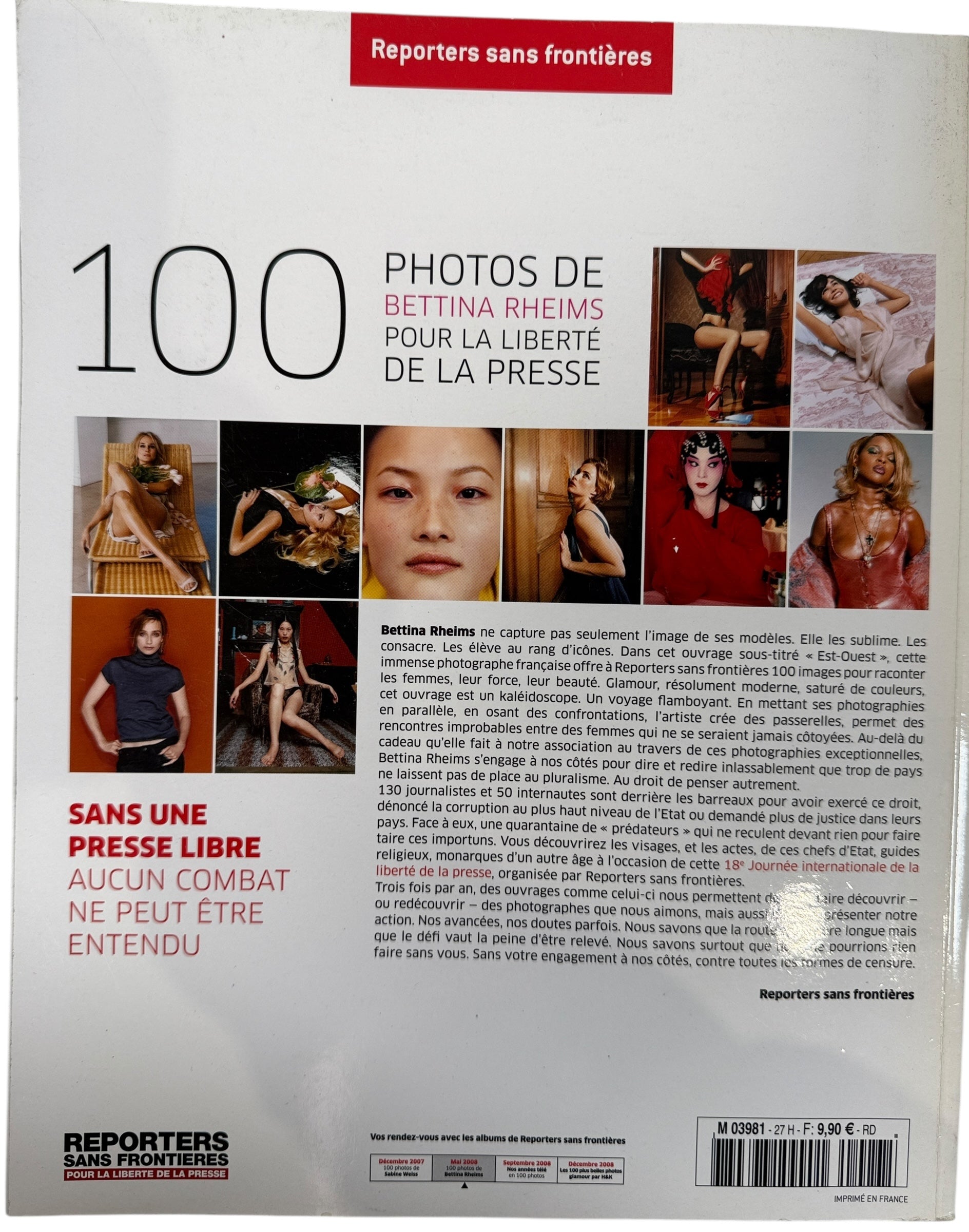 Bettina Rheims photography book published by Reporters sans frontières. 100 striking images supporting press freedom. French softcover edition.