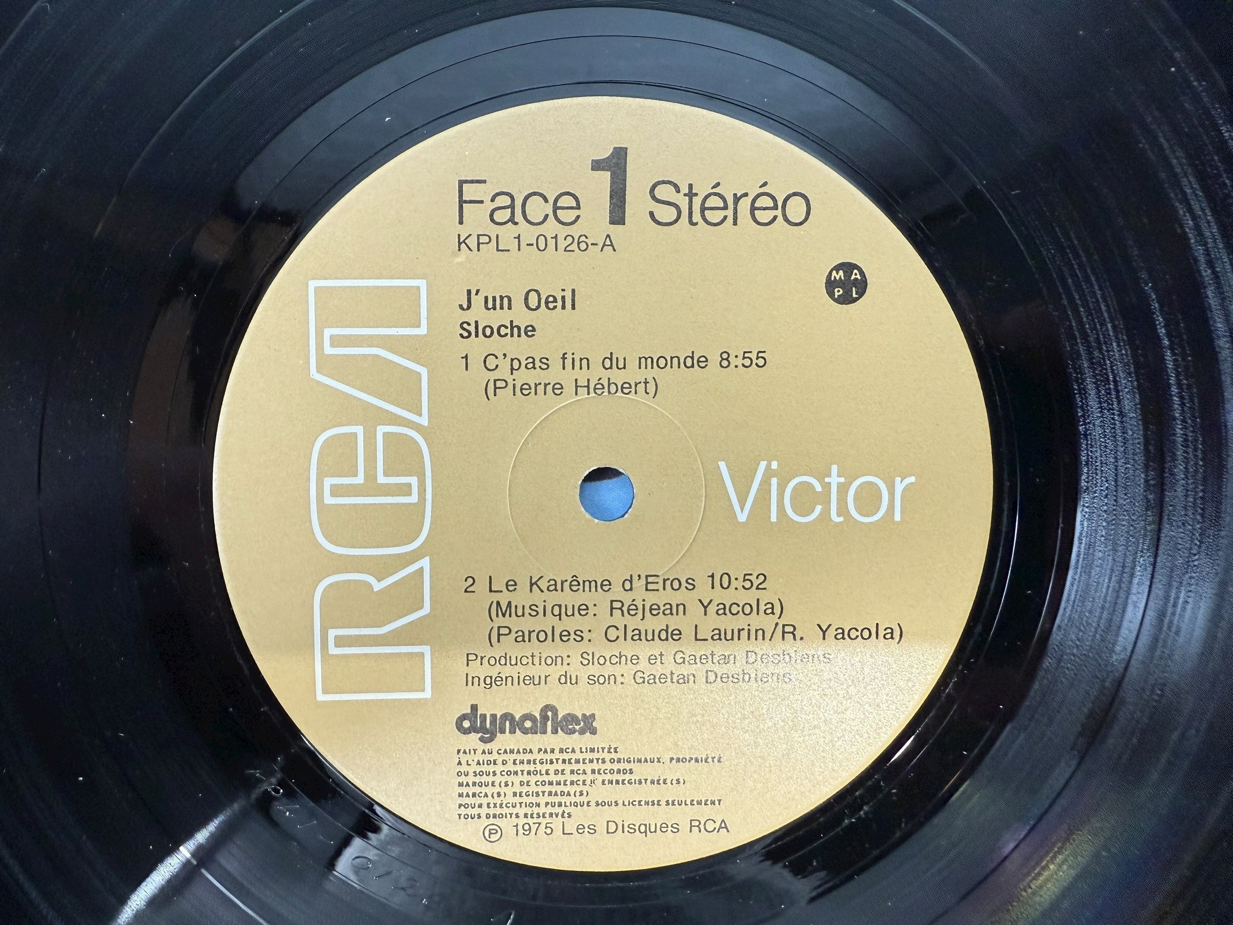 1975 Sloche J’un Oeil RCA Victor LP Canada. VG+/VG Dynaflex pressing. Quebec prog-fusion classic, collectible Canadian first pressing in strong shape.