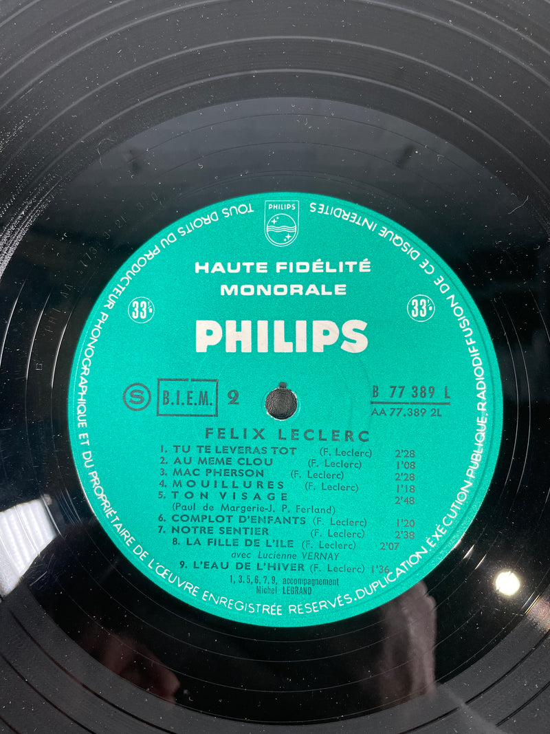 FÉLIX LECLERC, AUTOGRAPHE, VINYLE LP - Pressage Canada - PHILIPS B 77.389 L, 1964