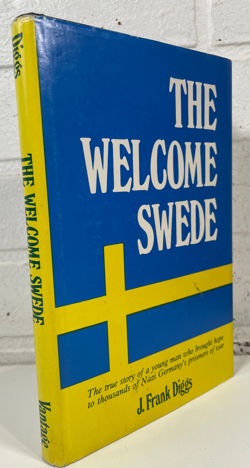 The Welcome Swede: J.Frank Diggs. Vantage Press, New York