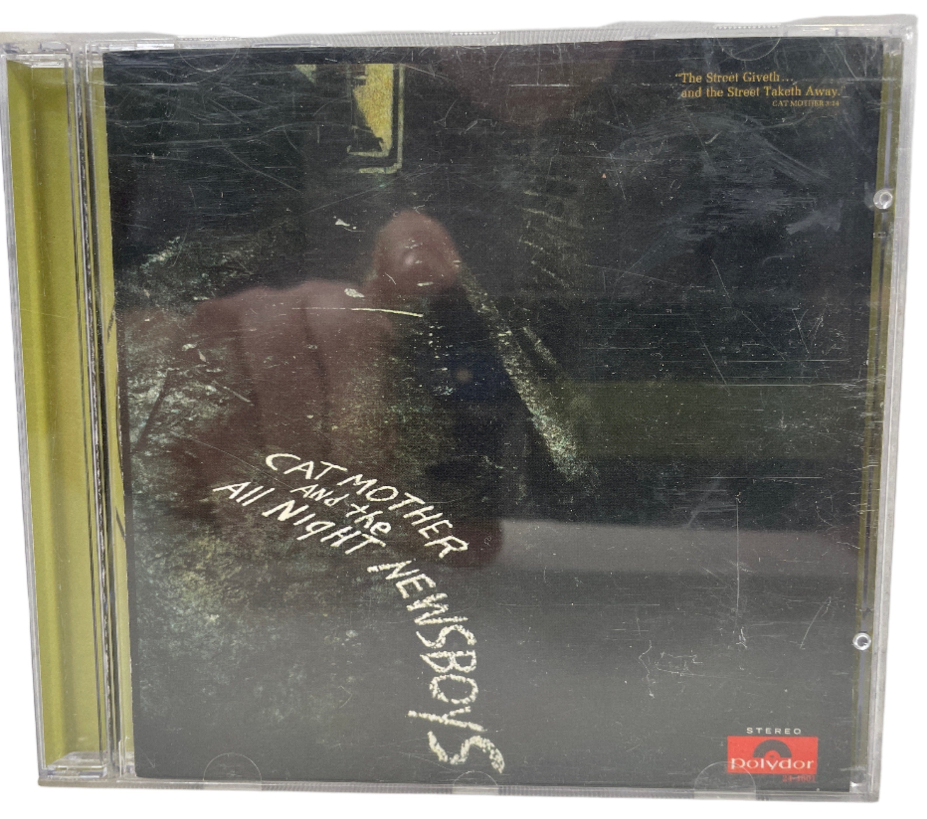 The Street Giveth...and the Street Taketh Away by Cat Mother & the All Night Newsboys