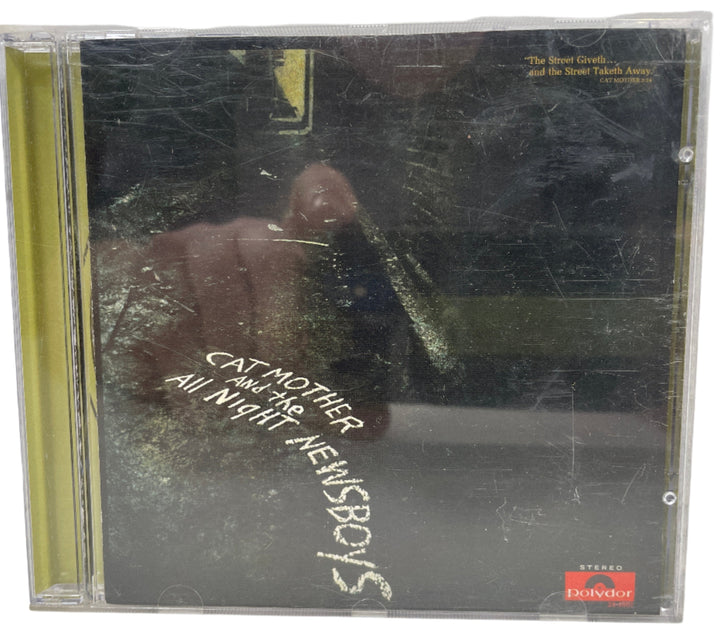 The Street Giveth...and the Street Taketh Away by Cat Mother & the All Night Newsboys