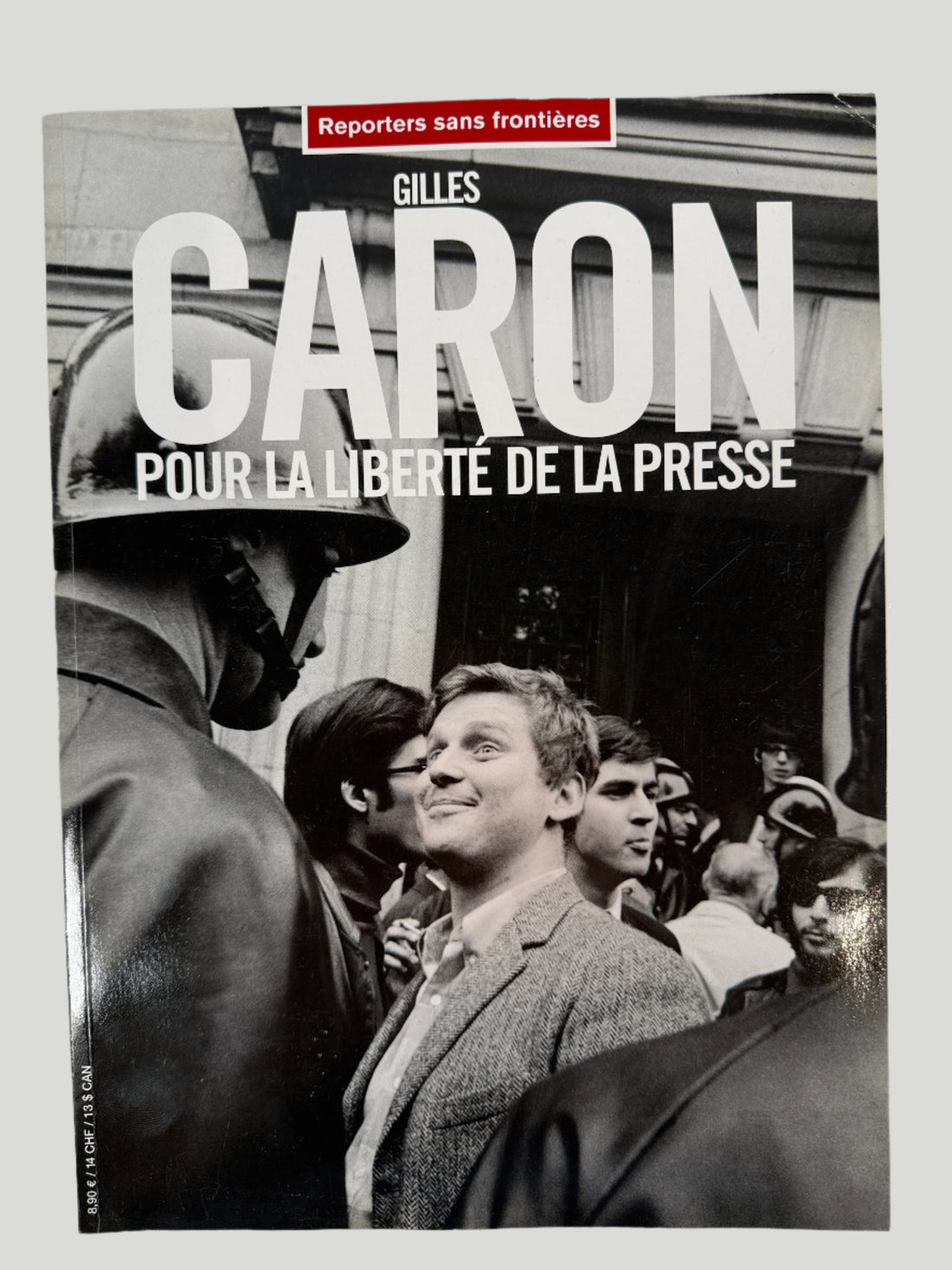 Livre photo de Gilles Caron – RSF Numéro 21, Hommage à la liberté de la presse
