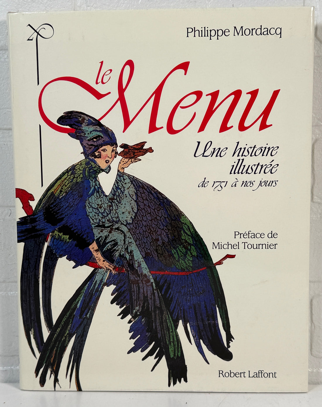 Book cover of 'Le Menu' by Philippe Mordacq with illustration of a woman in a fancy dress holding a menu.