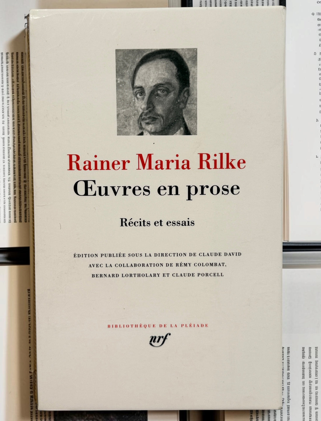 Rainer Maria Rilke Œuvres en prose, 1999 second edition, Bibliothèque de la Pléiade Gallimard, with leather binding, rhodoid and slipcase.