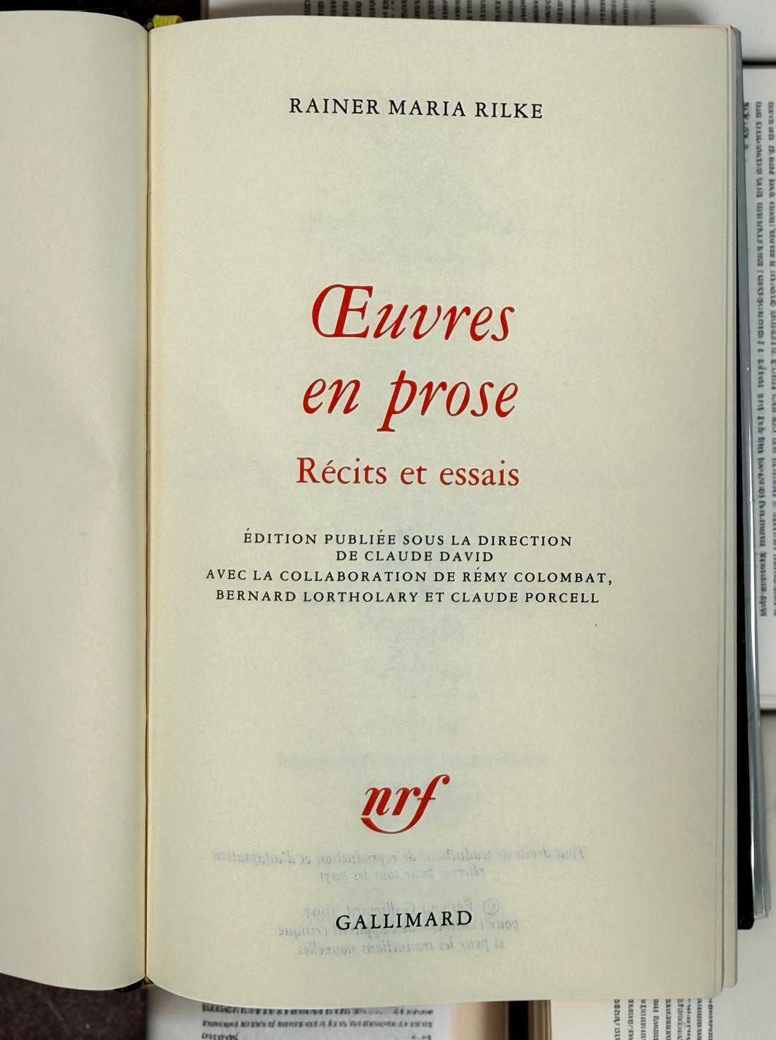 Rainer Maria Rilke Œuvres en prose, 1999 second edition, Bibliothèque de la Pléiade Gallimard, with leather binding, rhodoid and slipcase.