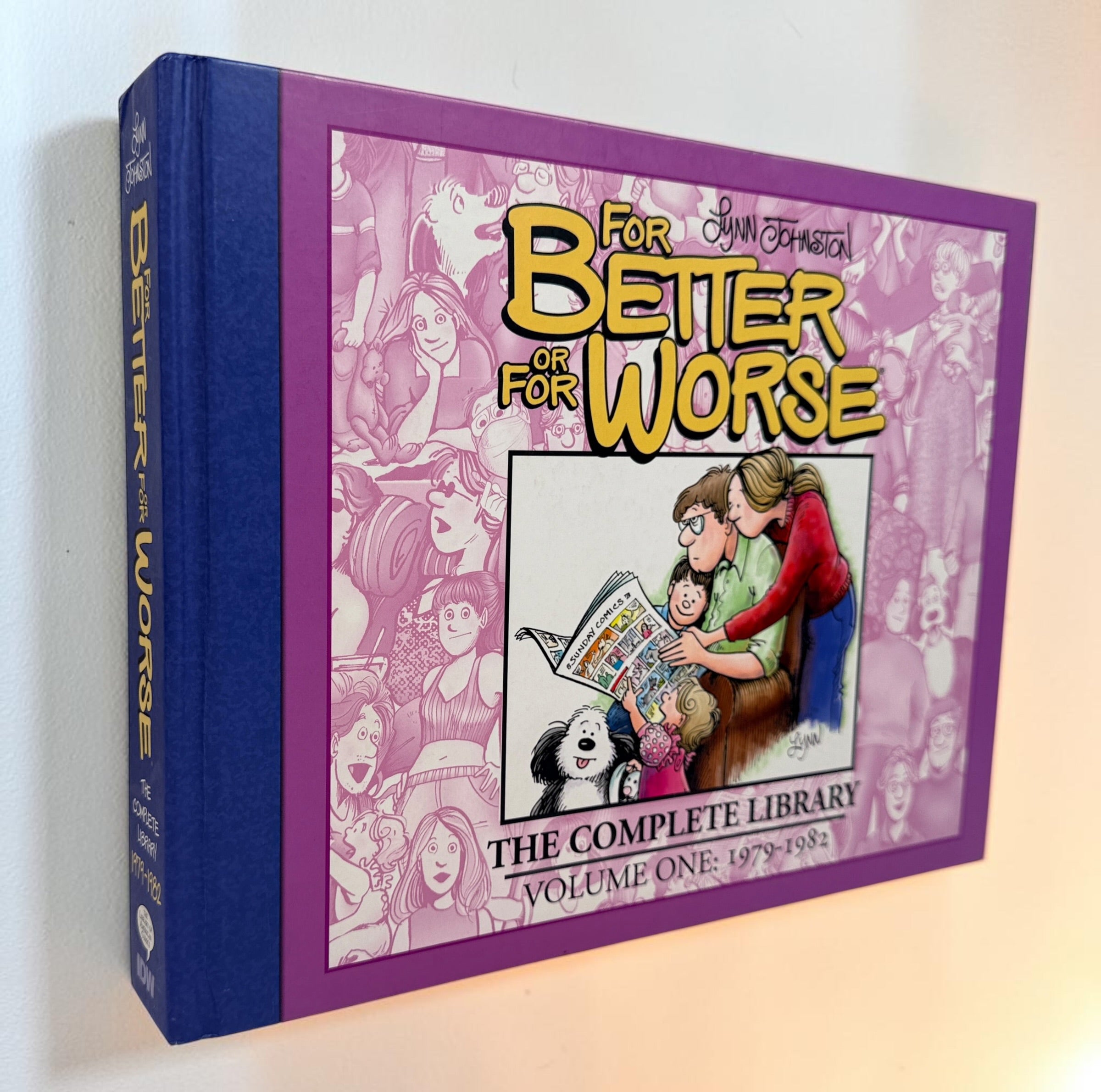 Lynn Johnston For Better or For Worse Complete Library Vol. 1 hardcover, collecting the classic 1979–1982 Patterson family comic strips.