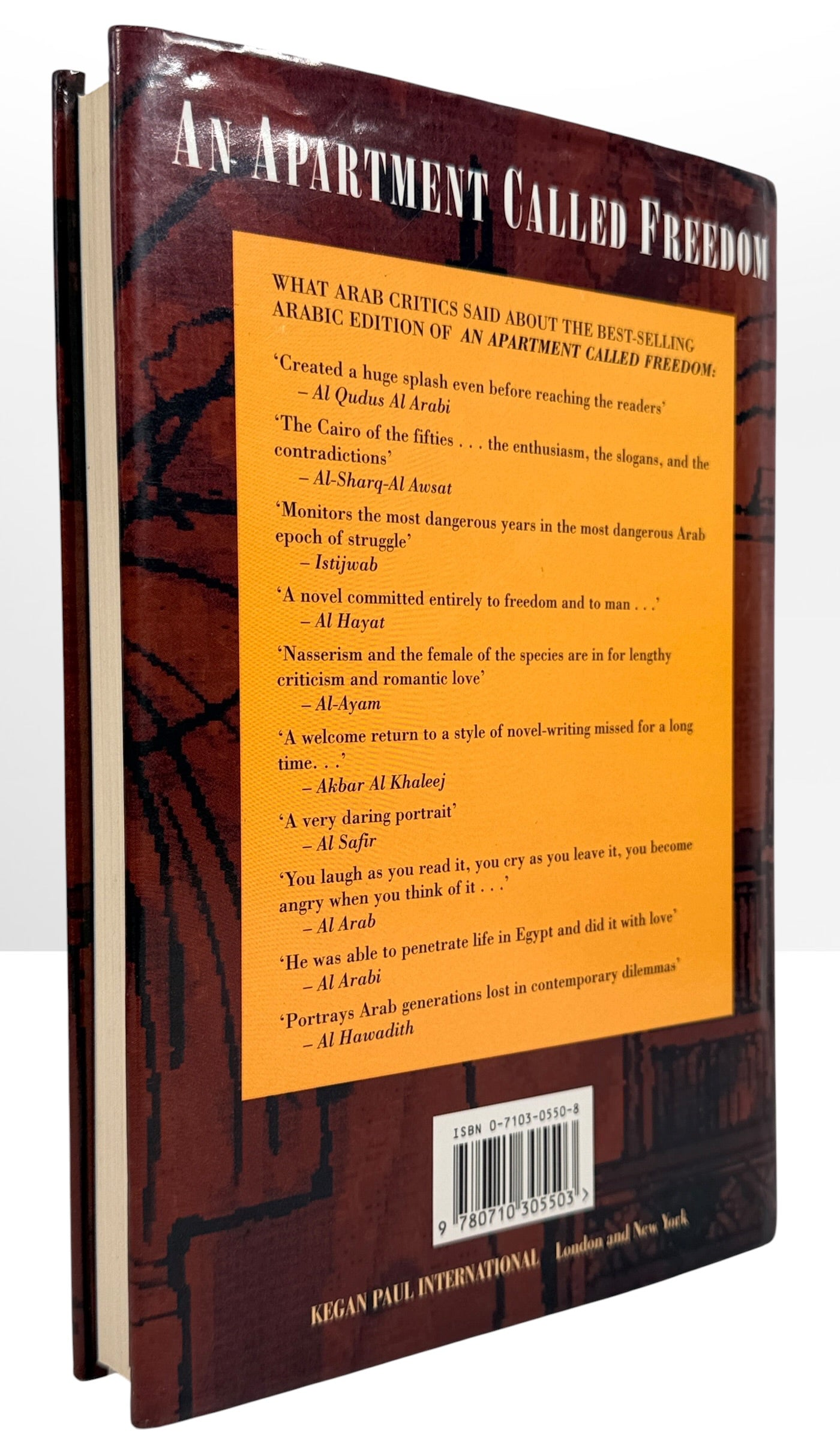 Signed 1996 first English edition of An Apartment Called Freedom by Ghazi Algosaibi. Hardcover with dust jacket, inscription and dated signature