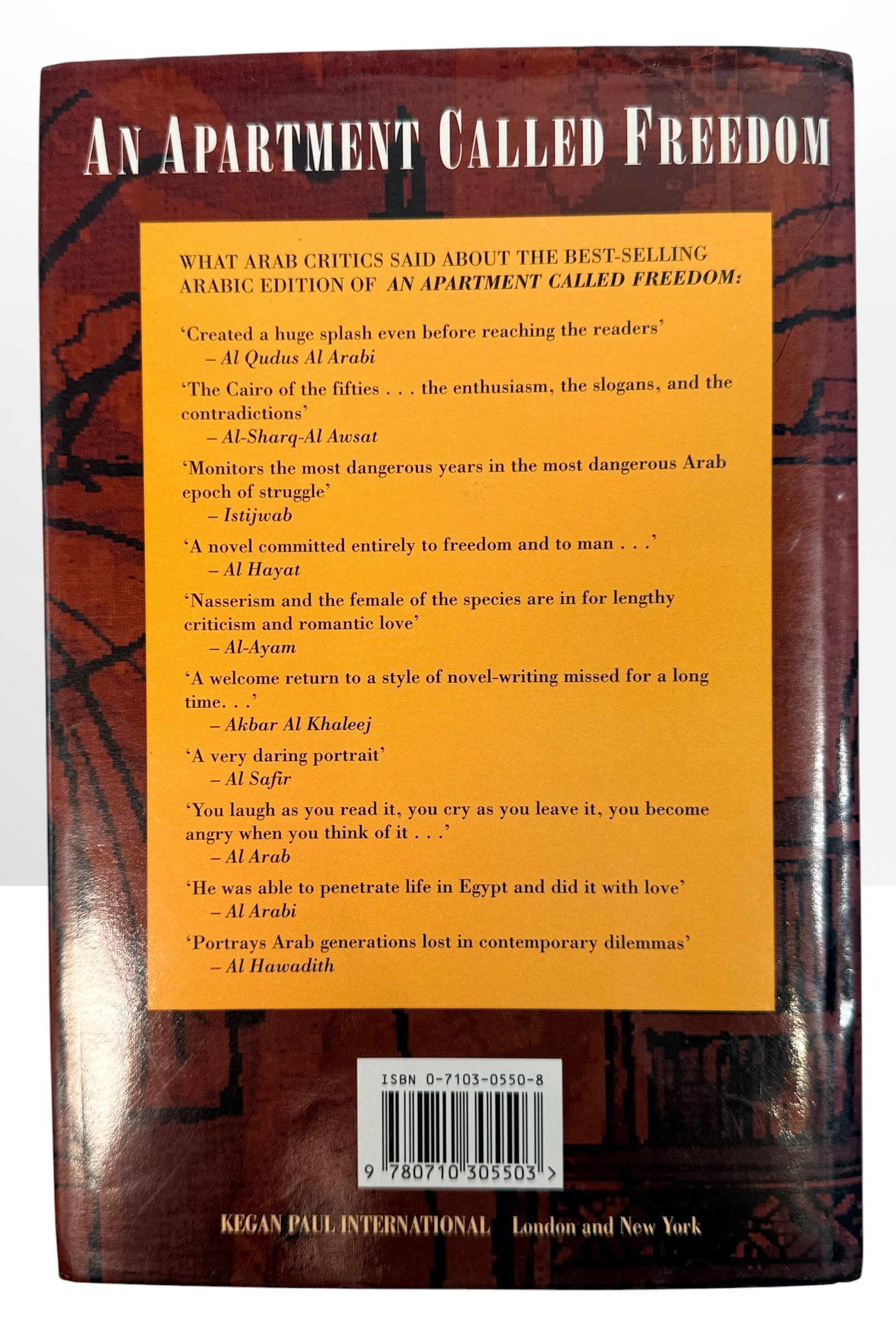 Signed 1996 first English edition of An Apartment Called Freedom by Ghazi Algosaibi. Hardcover with dust jacket, inscription and dated signature