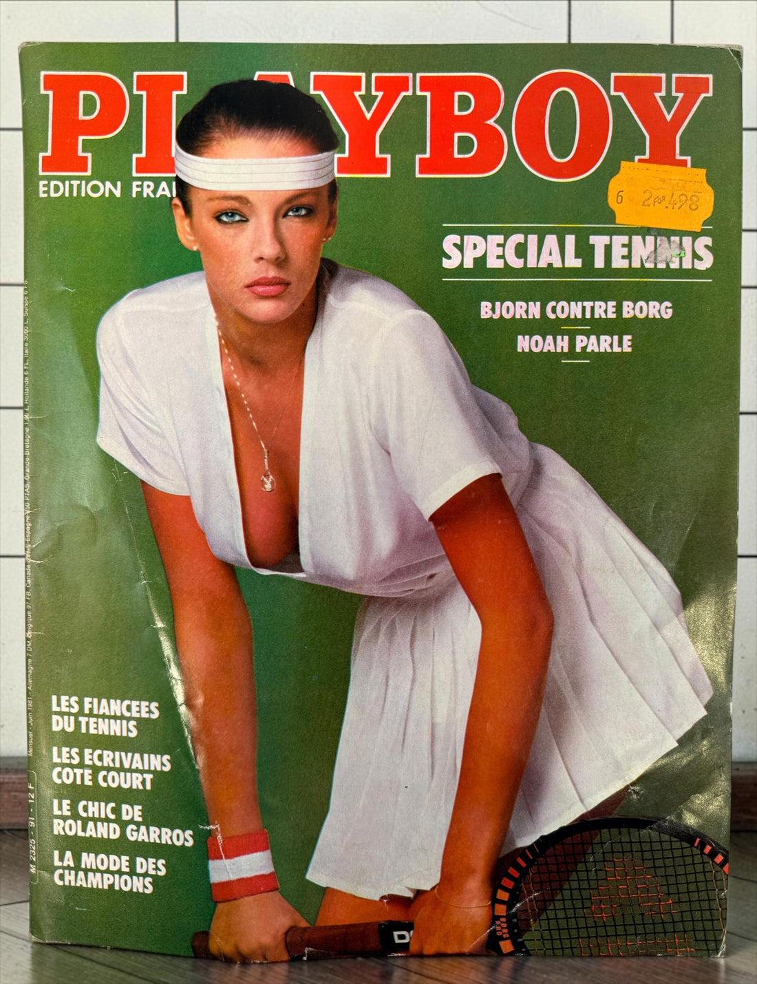 Vintage French Playboy No. 91, June 1981. Special tennis issue featuring Yannick Noah, Björn Borg, Guillermo Vilas, fashion and James Bond.
