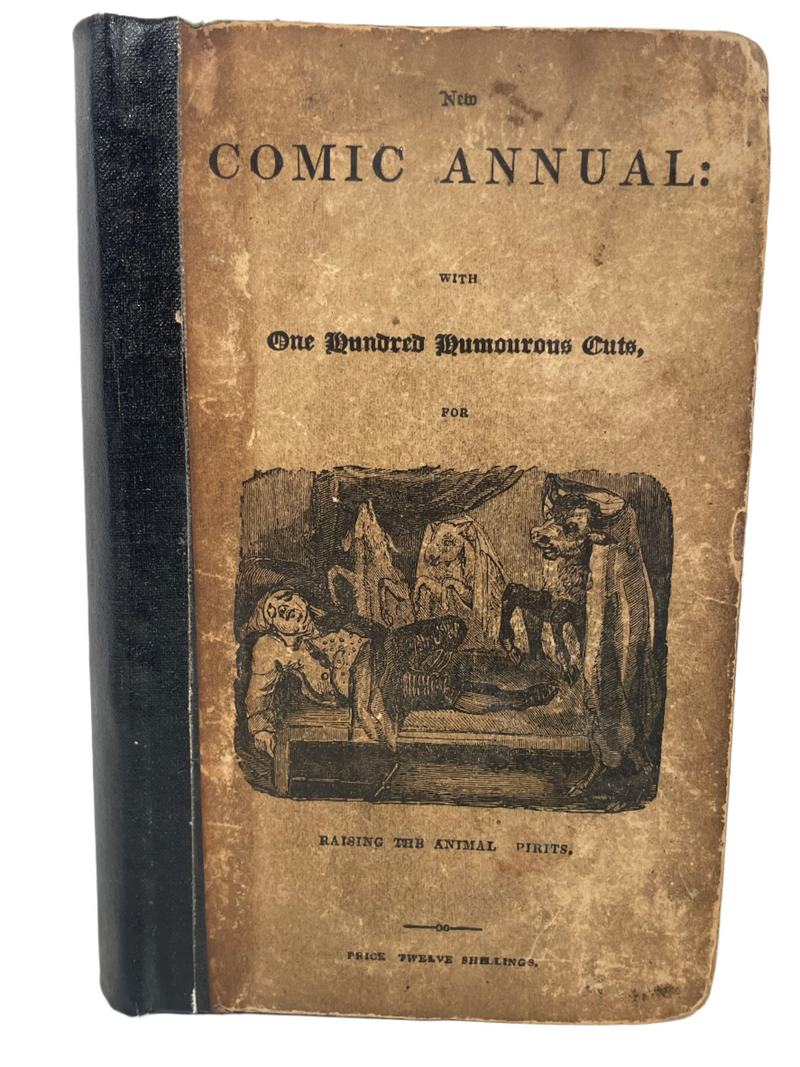 The New Comic Annual. Illustrated with One Hundred Highly Humorous Cuts