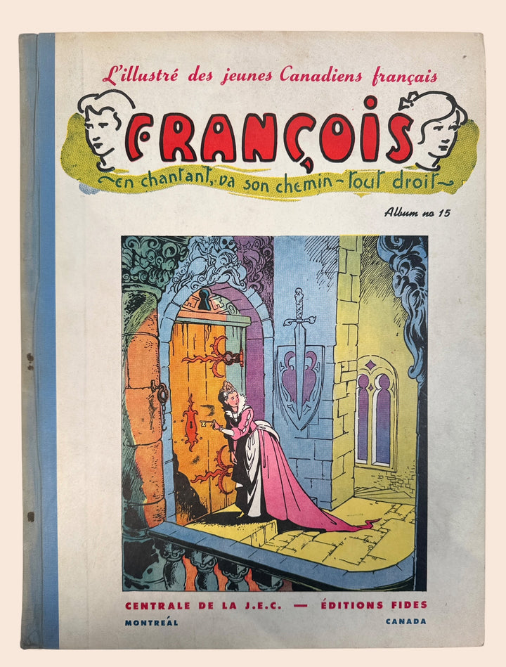 Vintage 1953 Album François No. 15 by Éditions Fides, featuring French-Canadian comics and illustrations. Collectible Quebec publishing history.