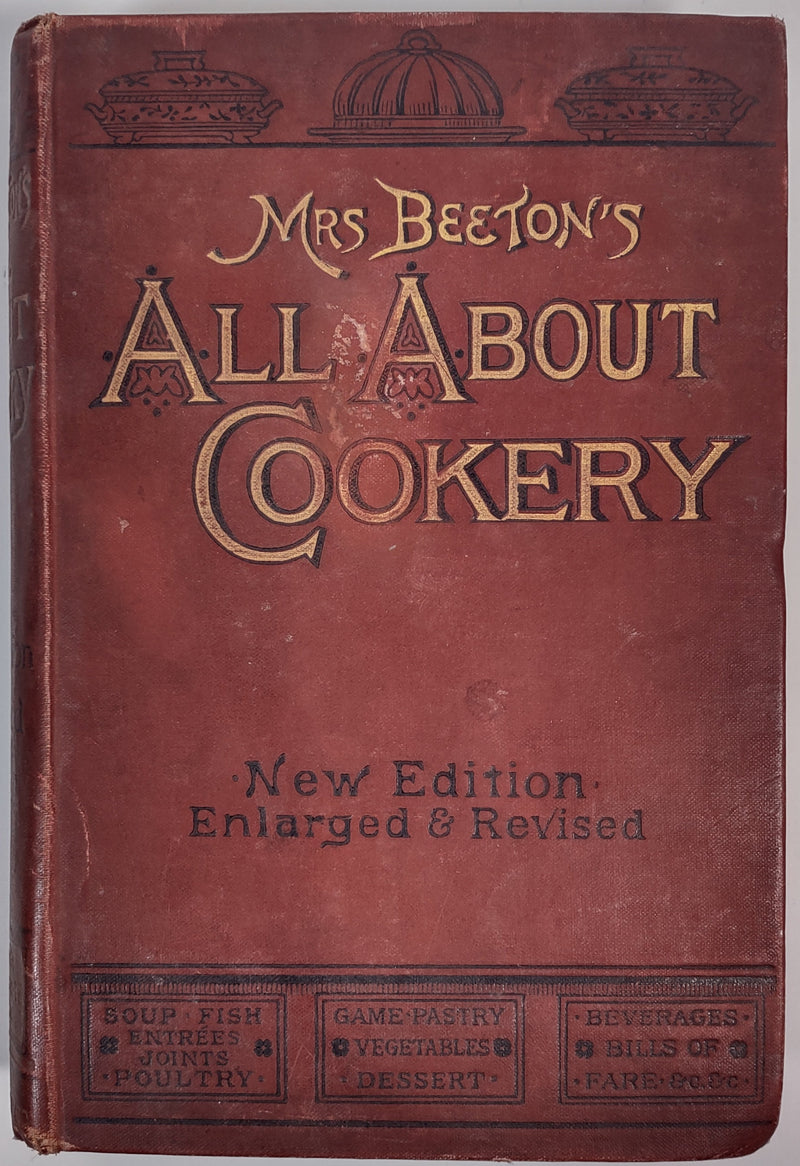 Mrs.  Beeton's, All About Cookery,  Edition, 1900, Antique