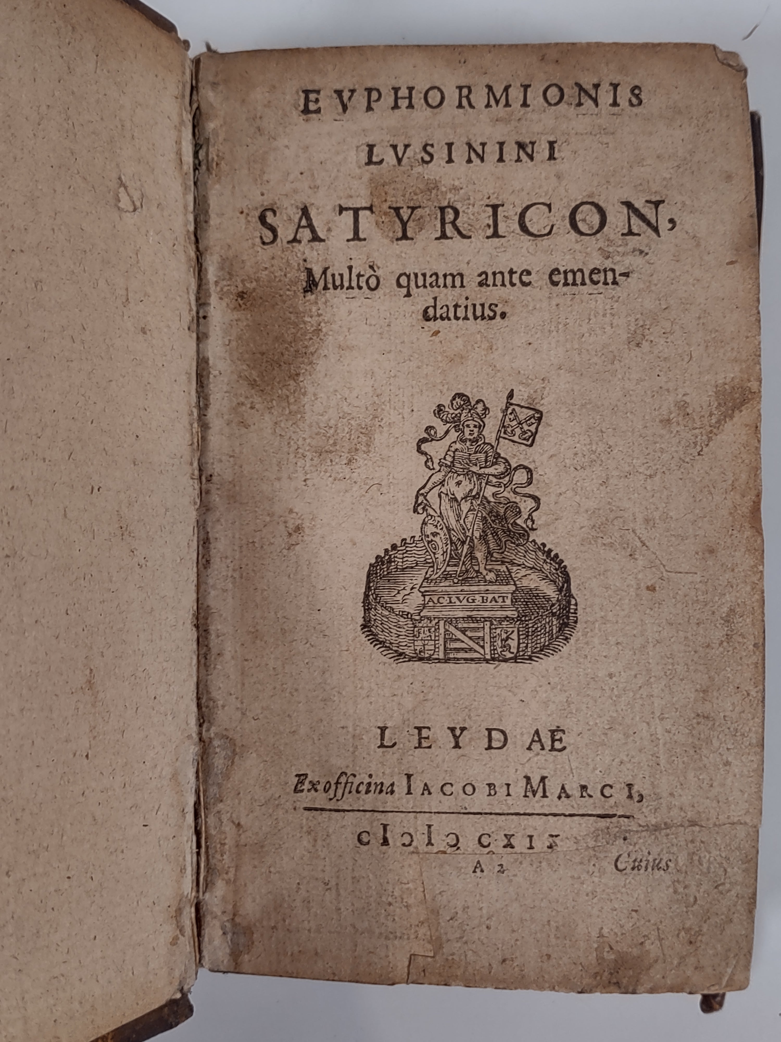 Livre ancien et rare 1619, Evphormionis Lvsinini Satyricon,