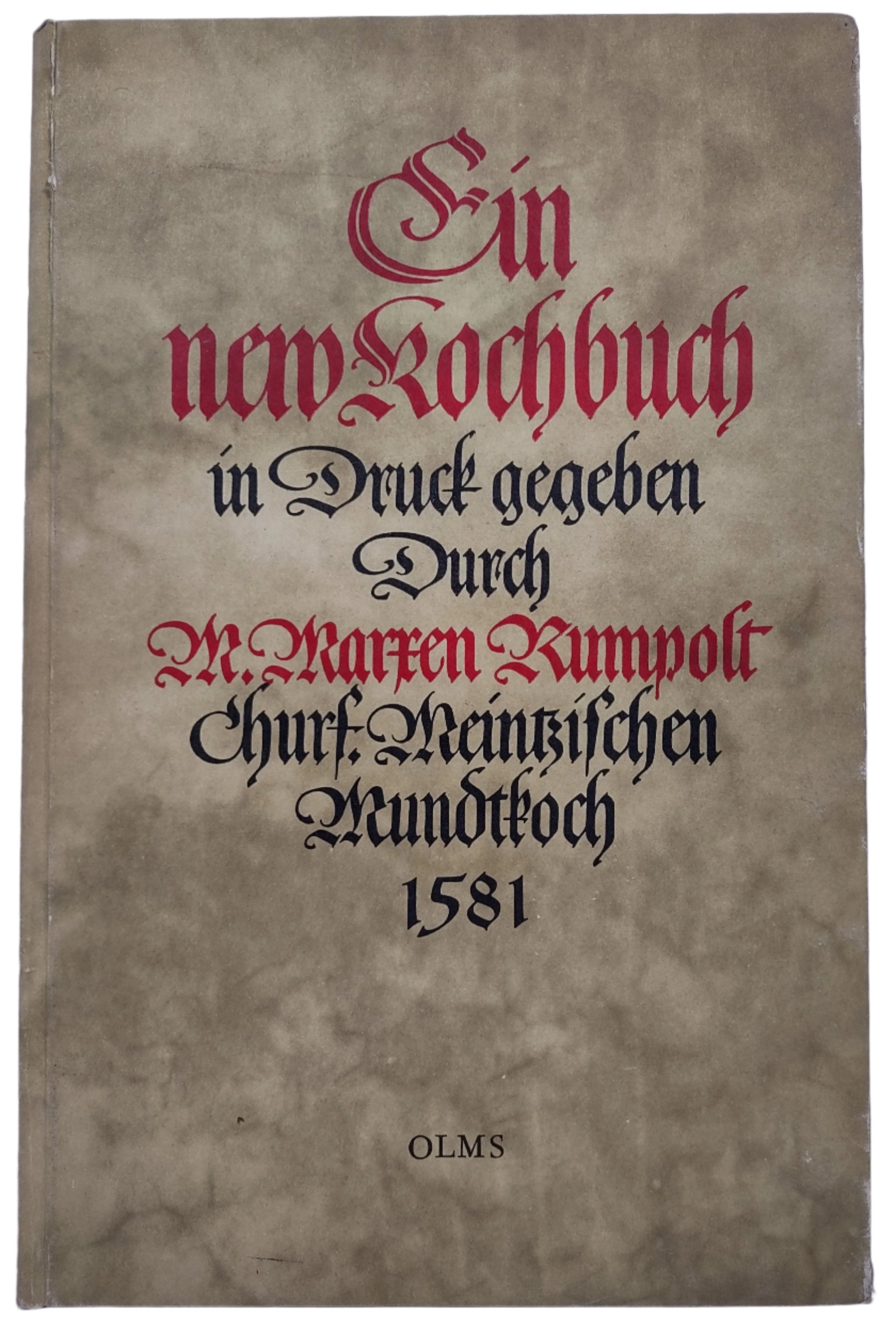 1976 Olms Facsimile – Rumpolt’s Ein new Kochbuch (1581 Culinary Manual)