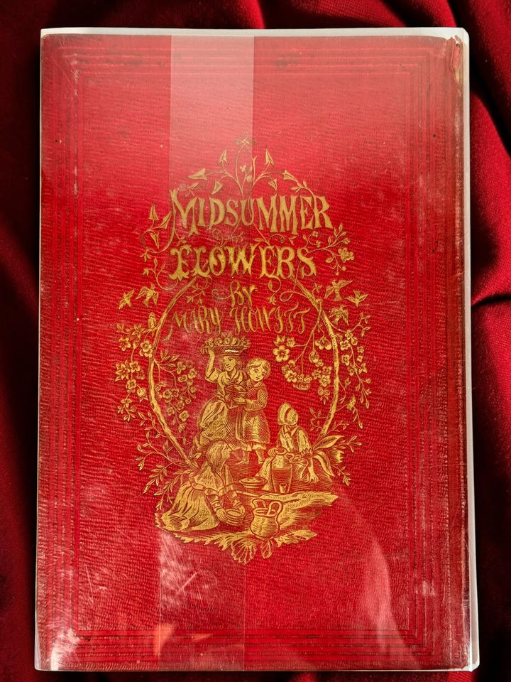 Rare 1854 first Philadelphia edition of Mary Howitt’s Midsummer Flowers, illustrated in original gilt cloth and featuring an early Christina Rossetti poem.