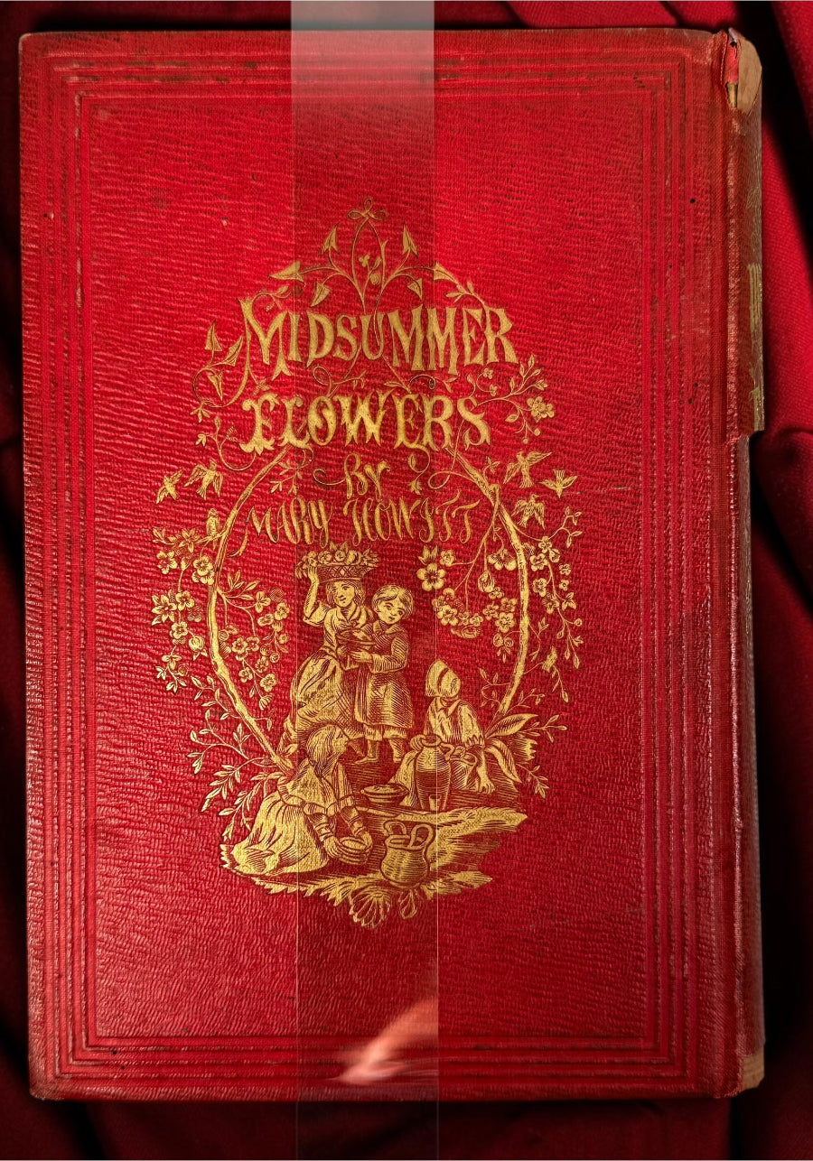 Rare 1854 first Philadelphia edition of Mary Howitt’s Midsummer Flowers, illustrated in original gilt cloth and featuring an early Christina Rossetti poem.