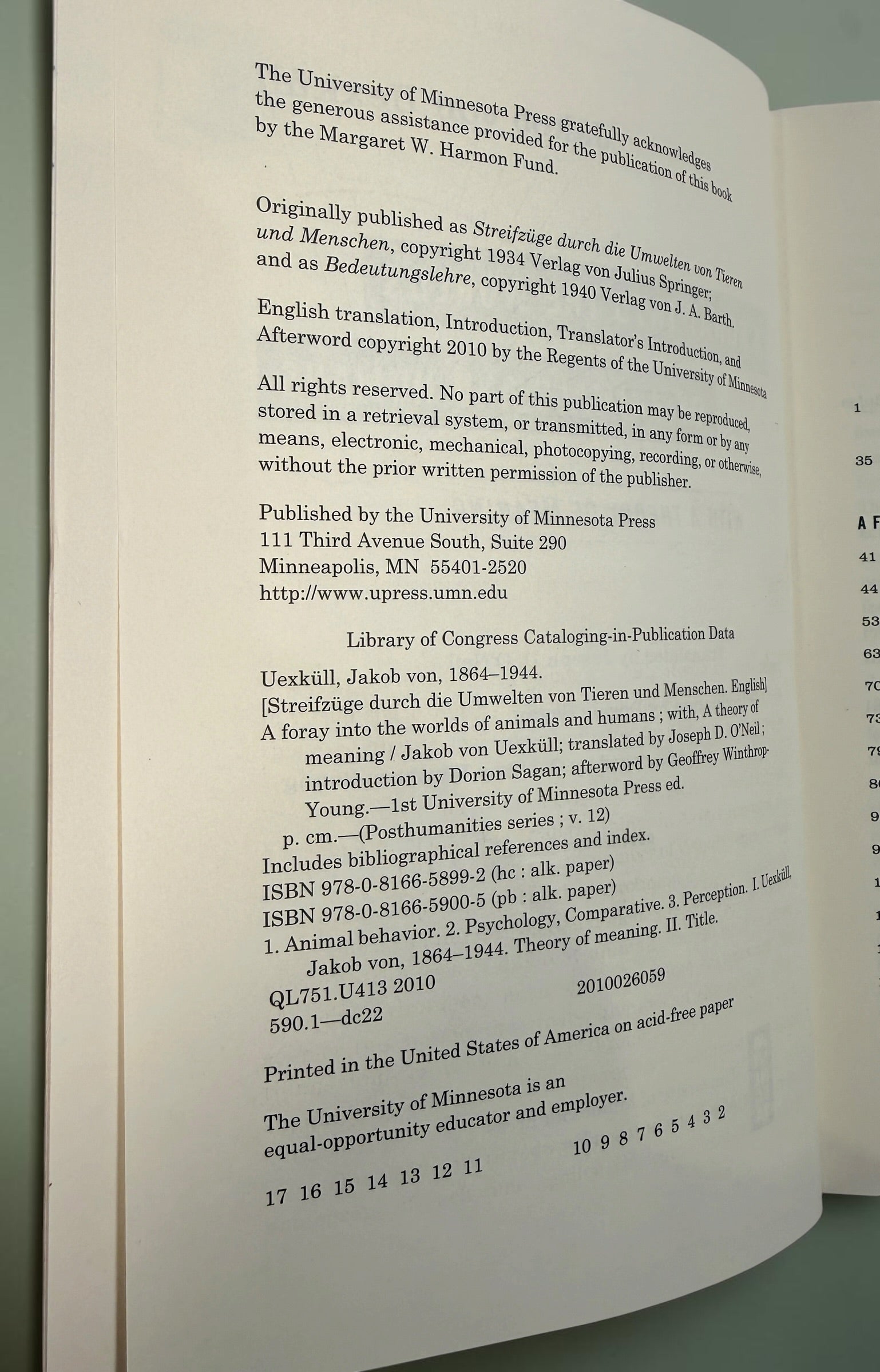 Jakob von Uexküll’s A Foray into the Worlds of Animals and Humans, 2010 University of Minnesota Press paperback, Posthumanities Vol. 12.