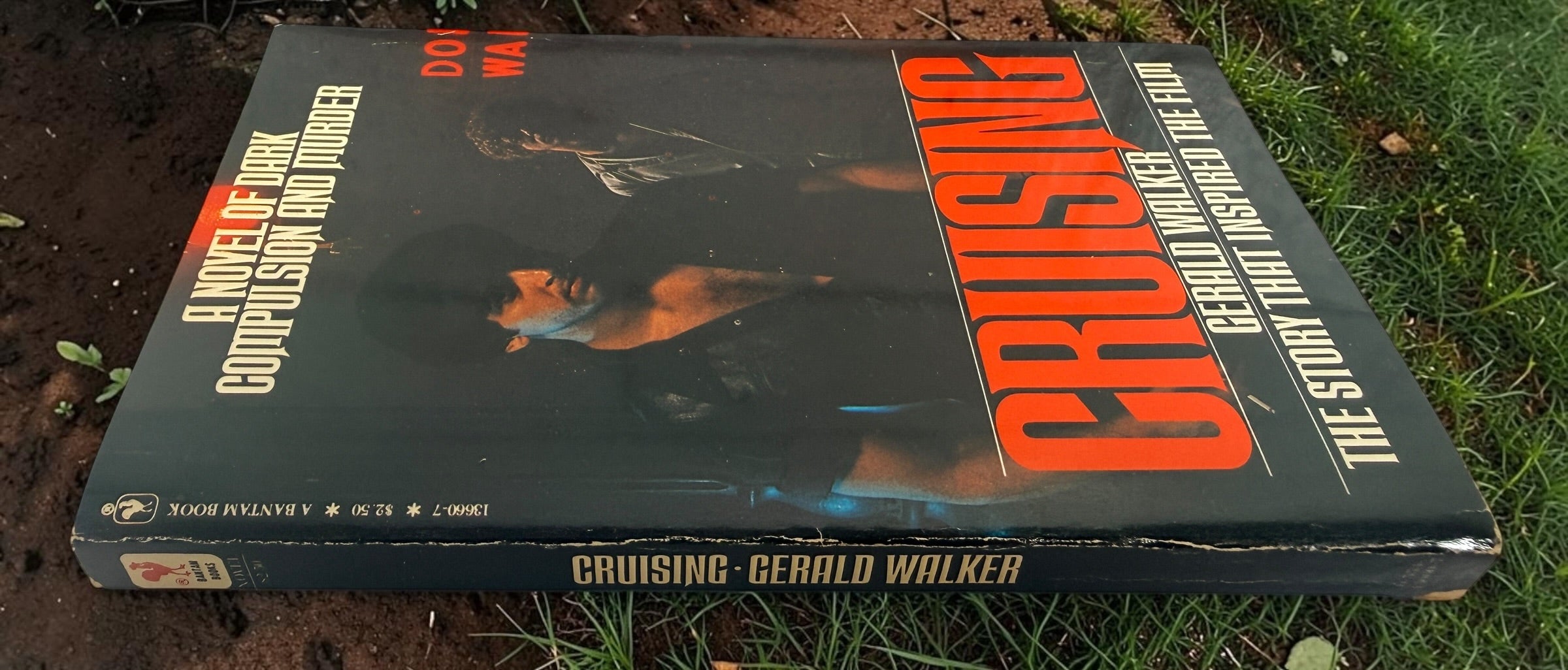 Vintage 1980 Cruising by Gerald Walker Bantam paperback movie tie-in edition, featuring the film cover from the controversial Al Pacino cult classic.