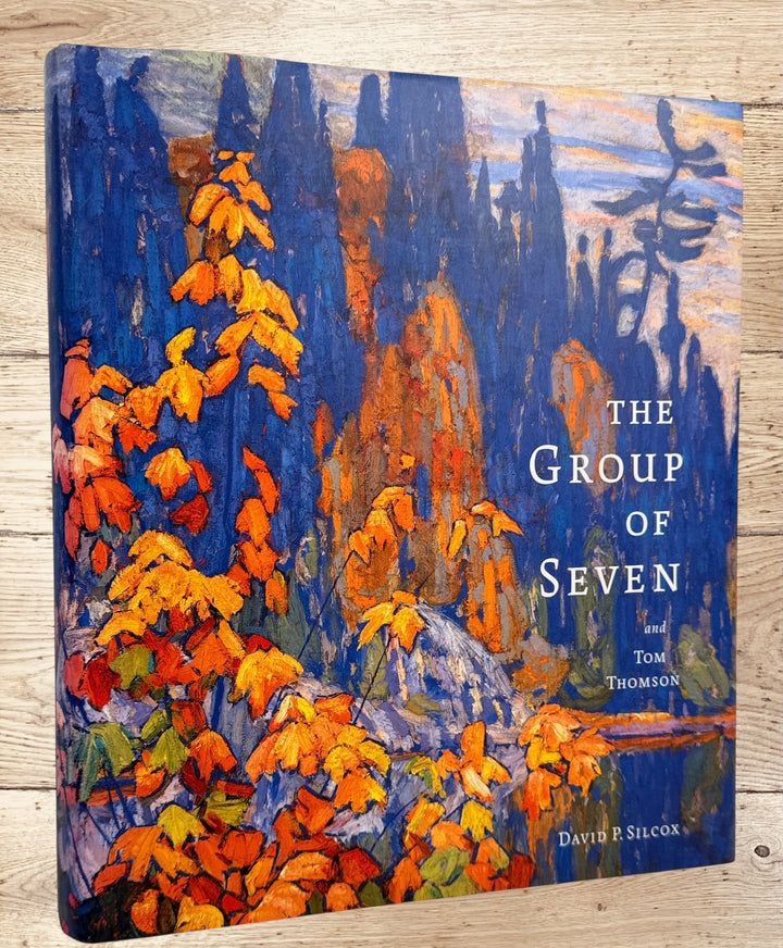 Large hardcover art book on the Group of Seven and Tom Thomson by David P. Silcox featuring 400 color reproductions of iconic Canadian landscape paintings.