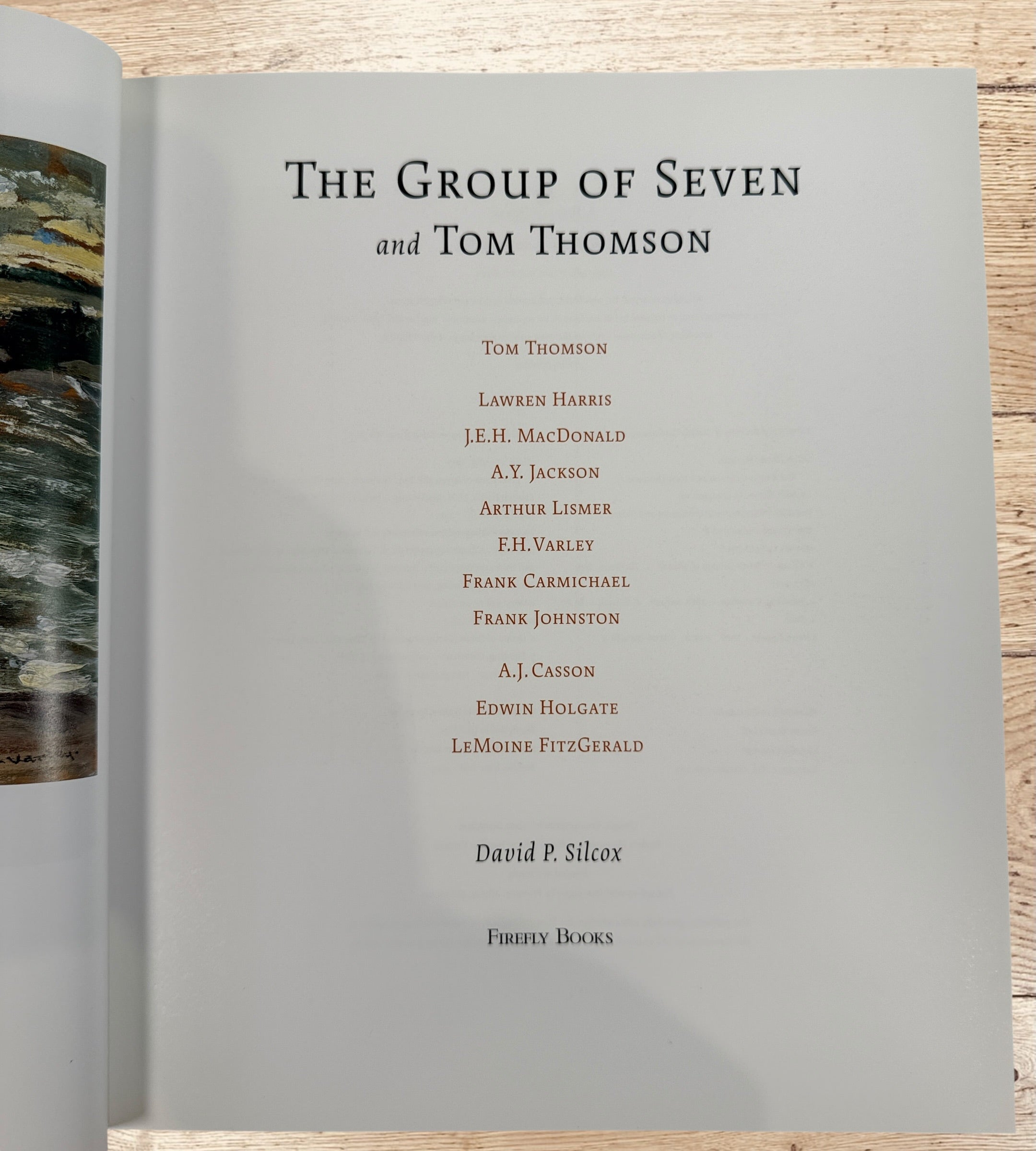Large hardcover art book on the Group of Seven and Tom Thomson by David P. Silcox featuring 400 color reproductions of iconic Canadian landscape paintings.