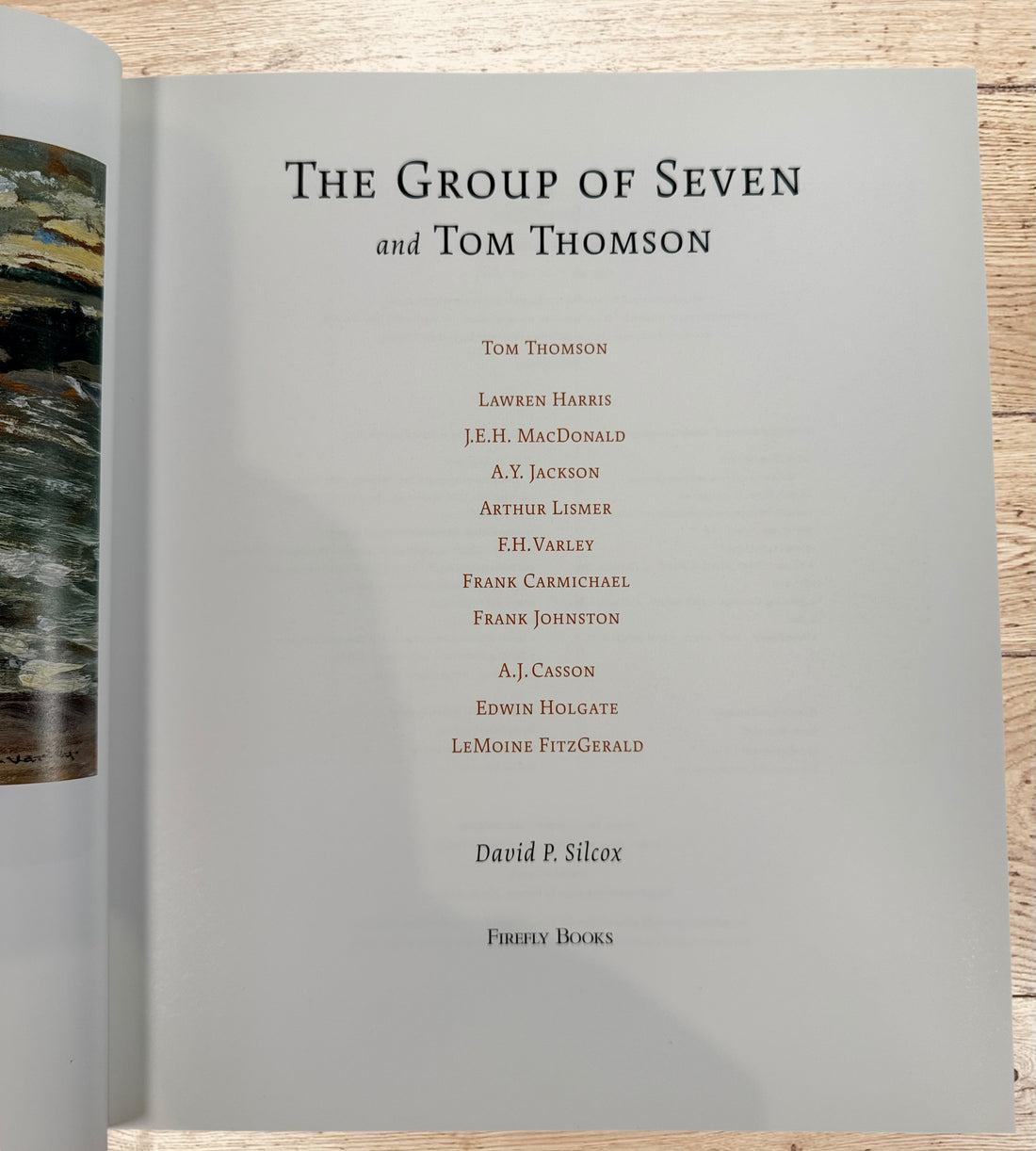 Large hardcover art book on the Group of Seven and Tom Thomson by David P. Silcox featuring 400 color reproductions of iconic Canadian landscape paintings.