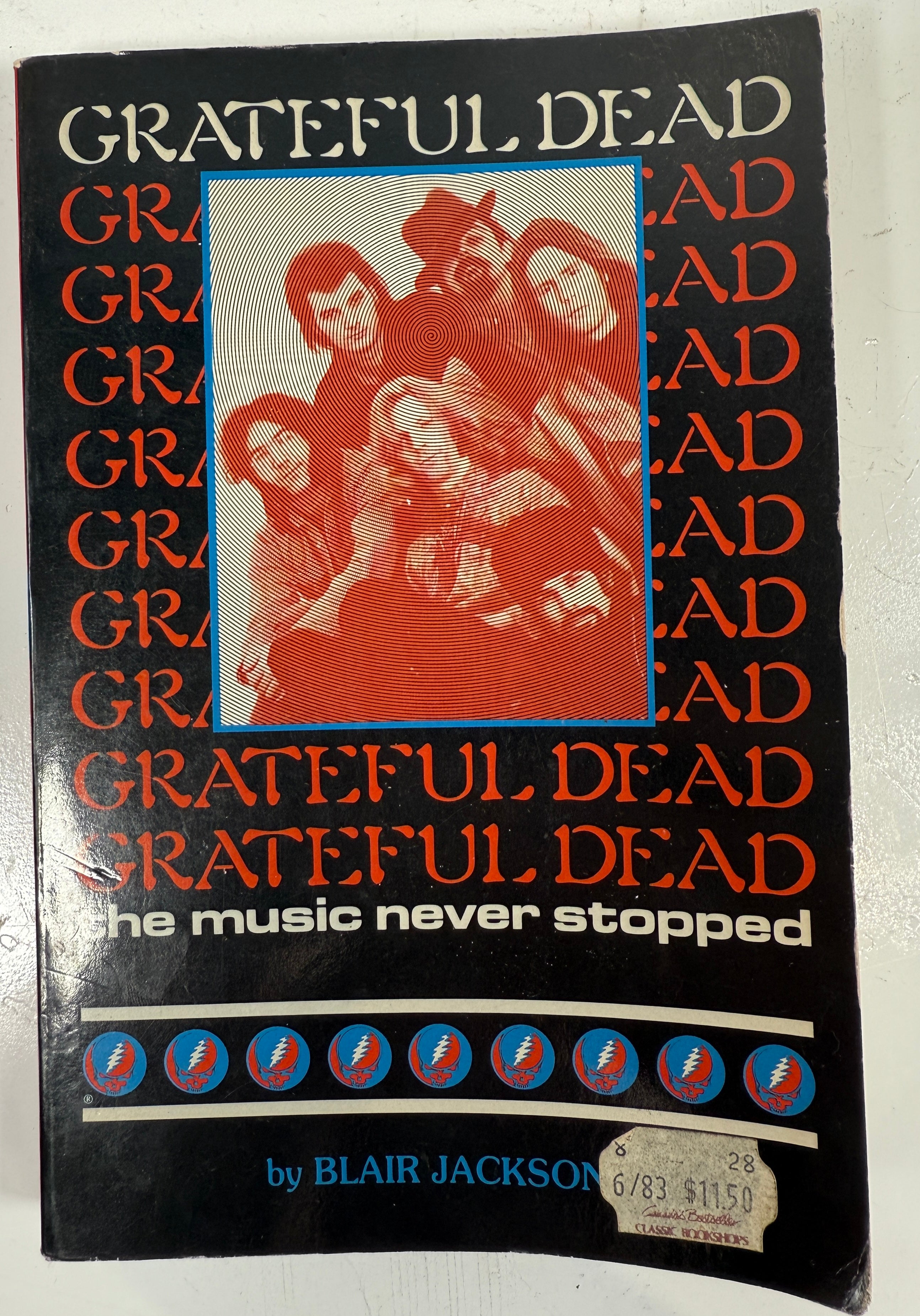 Livre des Grateful Dead de 1983 – La musique ne s'est jamais arrêtée, 1re impression, broché