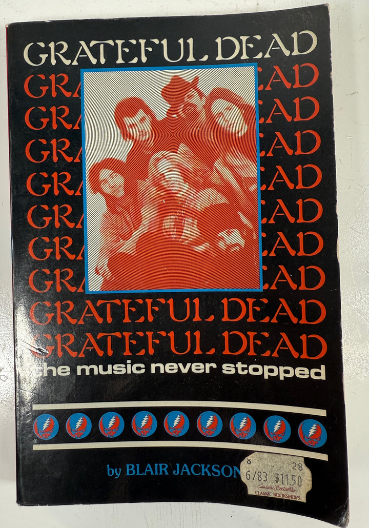 Livre des Grateful Dead de 1983 – La musique ne s'est jamais arrêtée, 1re impression, broché