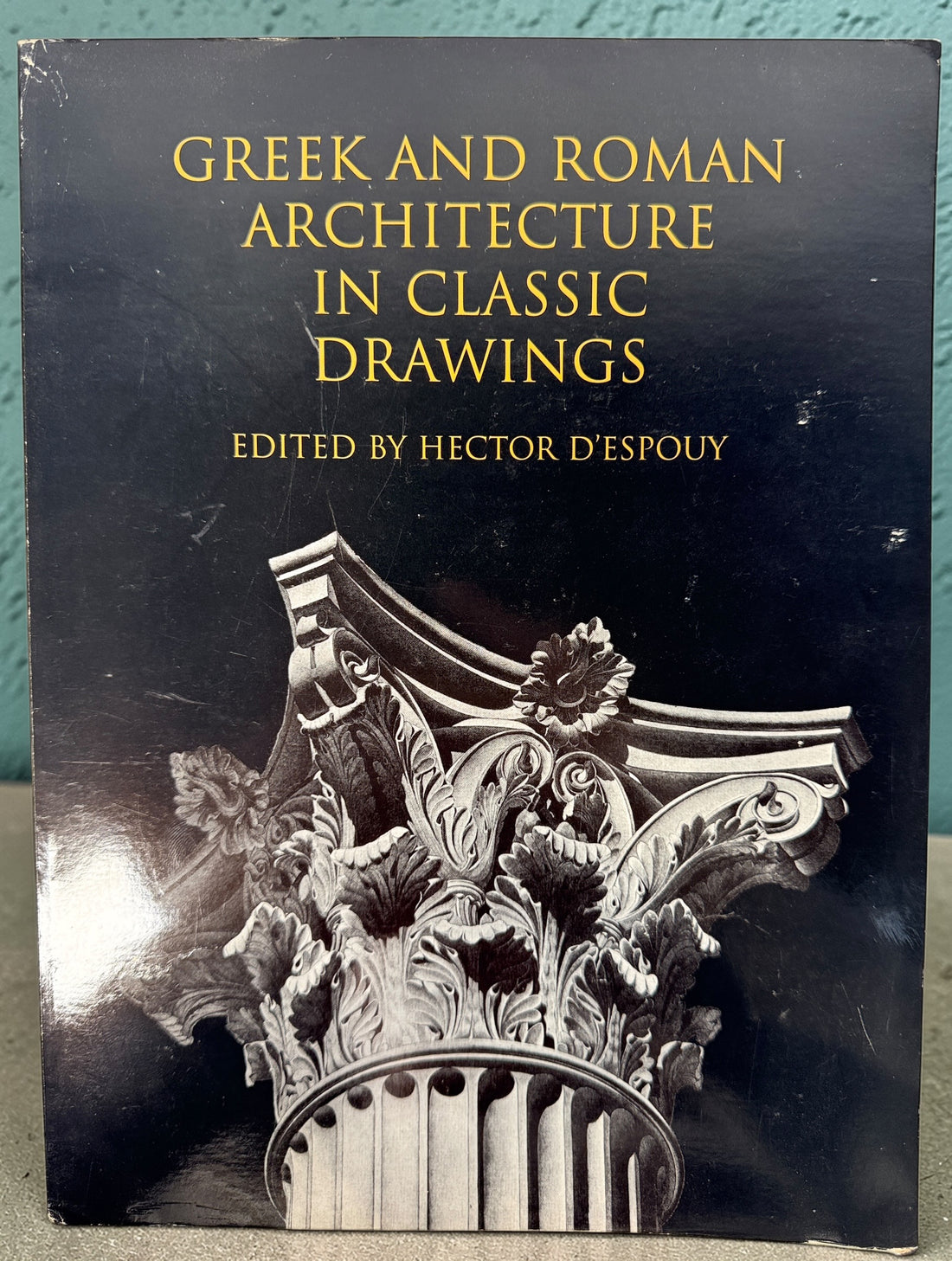 Greek and Roman architecture book by Hector d’Espouy, Dover edition featuring detailed classical drawings. Ideal for architects, artists, and design reference.