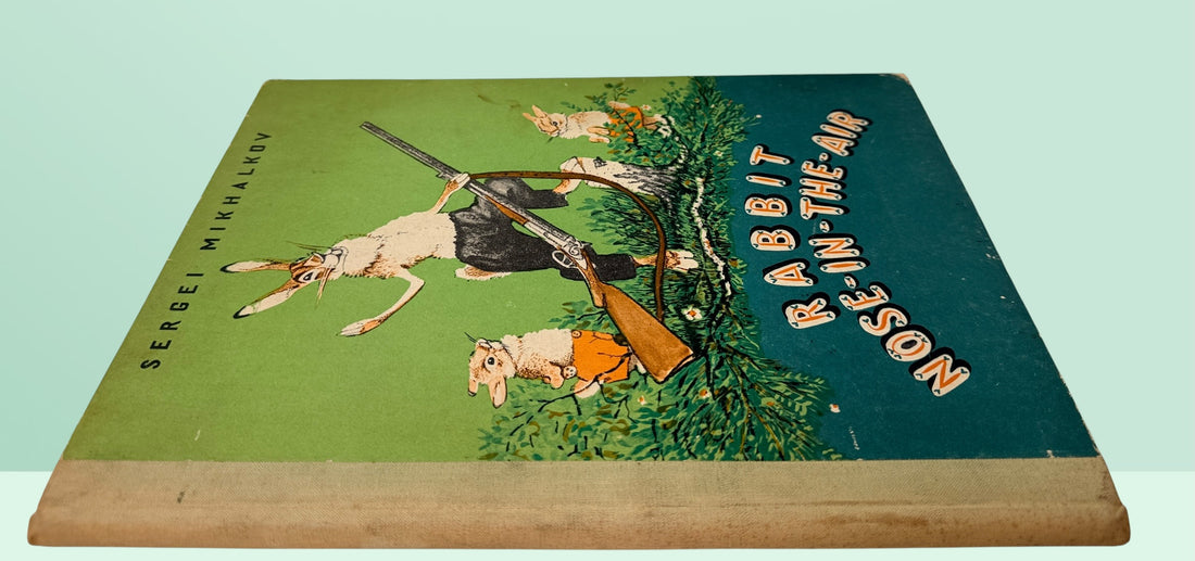 Vintage Soviet children’s book Rabbit Nose-in-the-Air by Sergei Mikhalkov. Illustrated English-language Moscow edition with charming E. Rachev artwork.
