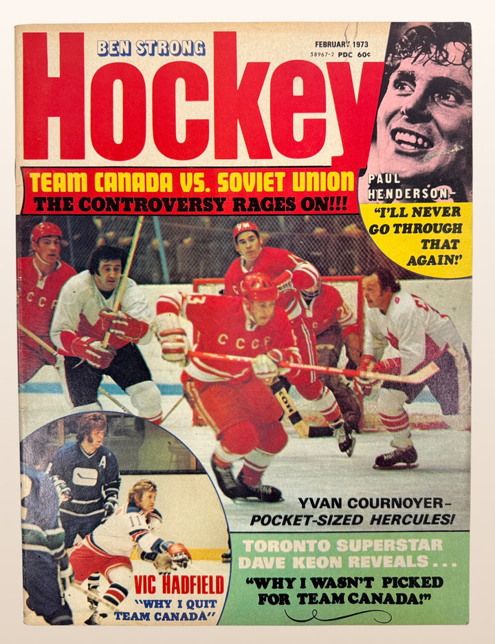 Vintage Ben Strong Hockey magazine February 1973 featuring Paul Henderson, Team Canada vs Soviet Union coverage, Summit Series controversy, Dave Keon and Vic Hadfield interviews.