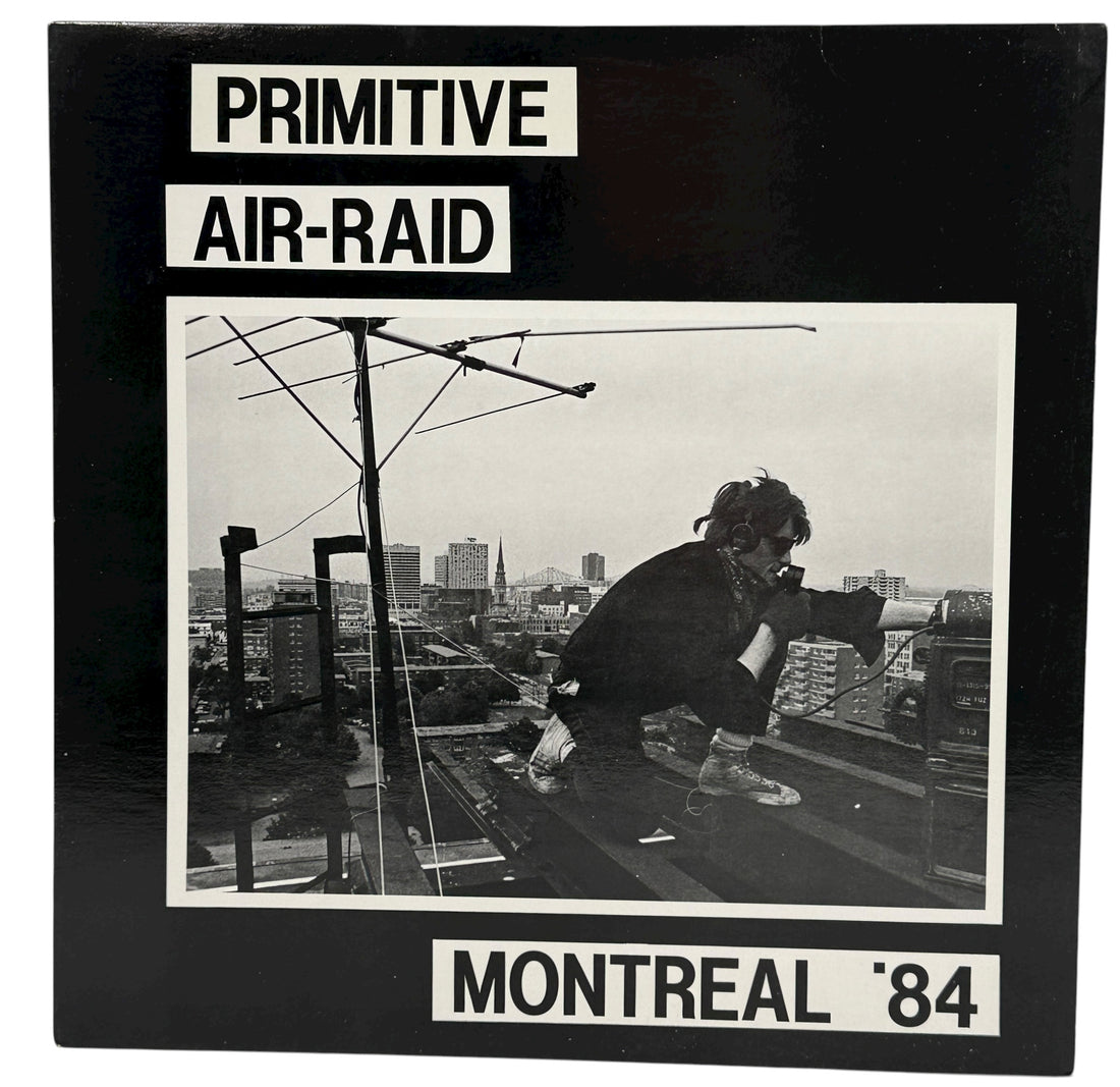 Primitive Air-Raid – Montreal Punk Compilation 1984 LPm NM Album - NM Cover