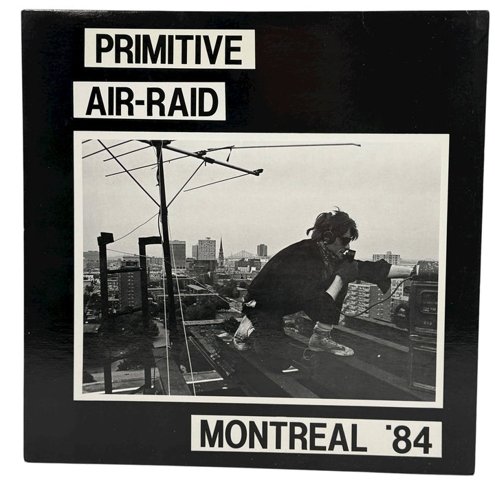 Primitive Air-Raid – Montreal Punk Compilation 1984 LPm NM Album - NM Cover