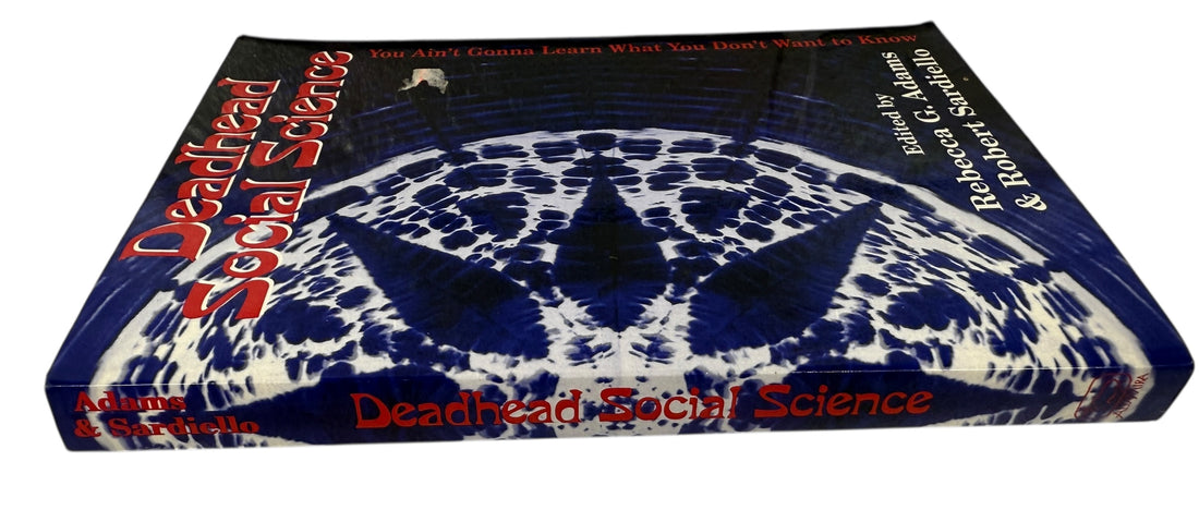 Deadhead Social Science – Adams & Sardiello (2000)