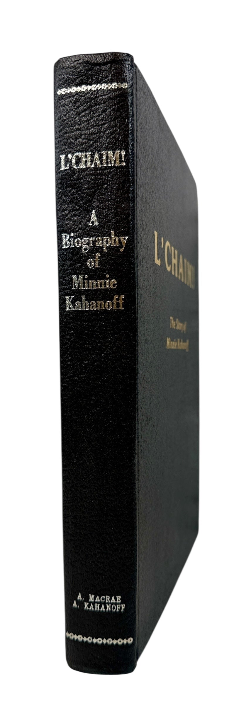 1982 Limited Jewish Memoir Hardcover – L’Chaim, Minnie Kahanoff, Signed #63 / 150