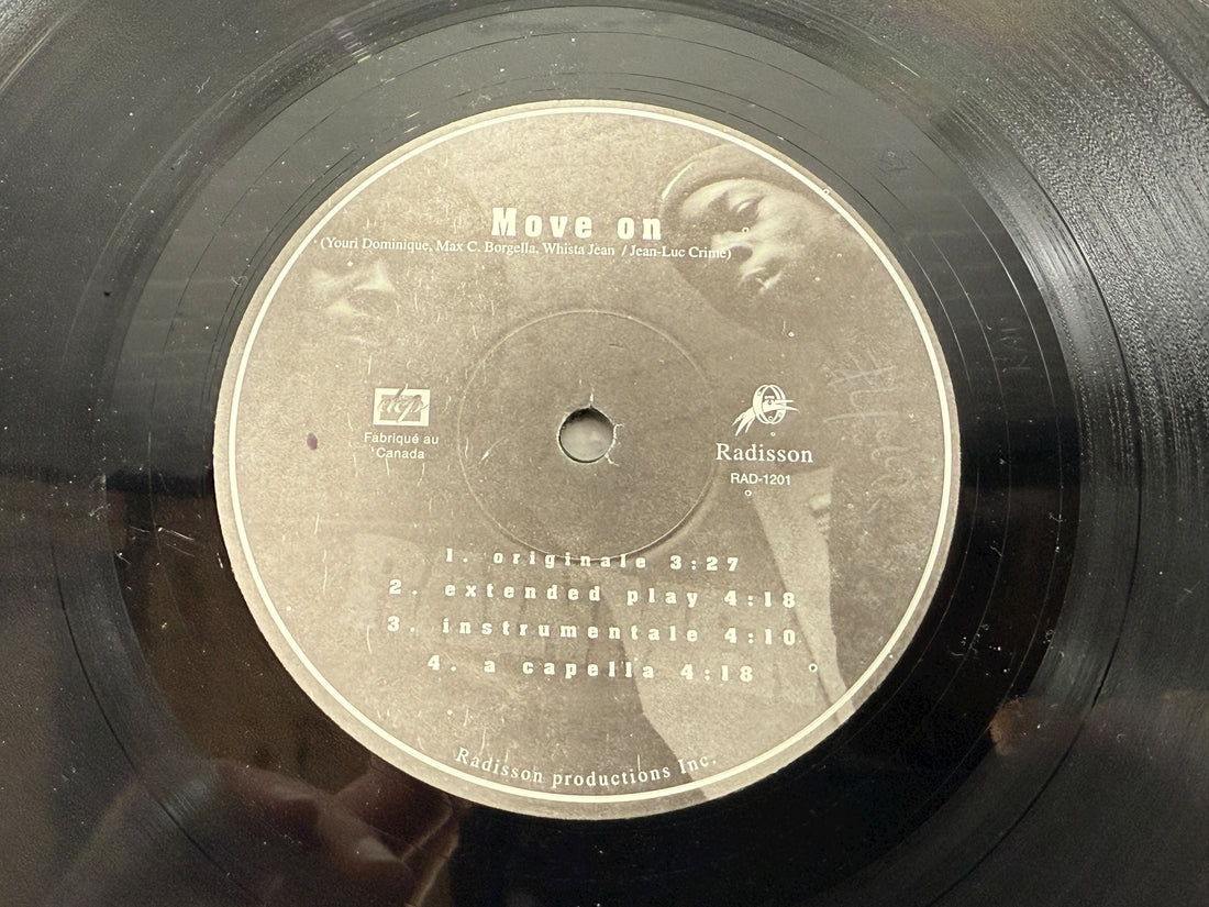 Radisson Pas d’chilling Move On 12” Canadian Hip Hop Single