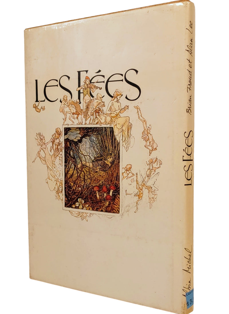 Les Fees (Faeries), Albin Michel, 1978. Brian Froud et Allen Lee