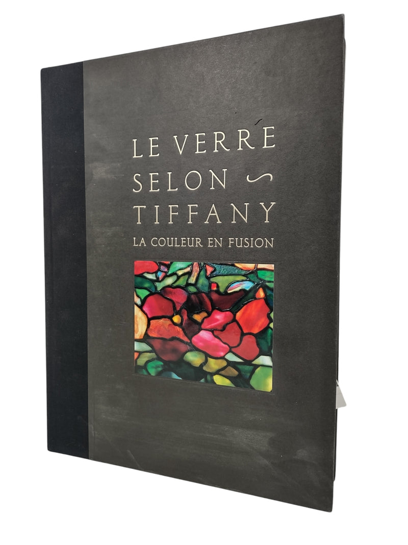 Le Verre Selon Tiffany,  La Couleur en Fusion,  2009, ROSALIND M. PEPALL MBAM