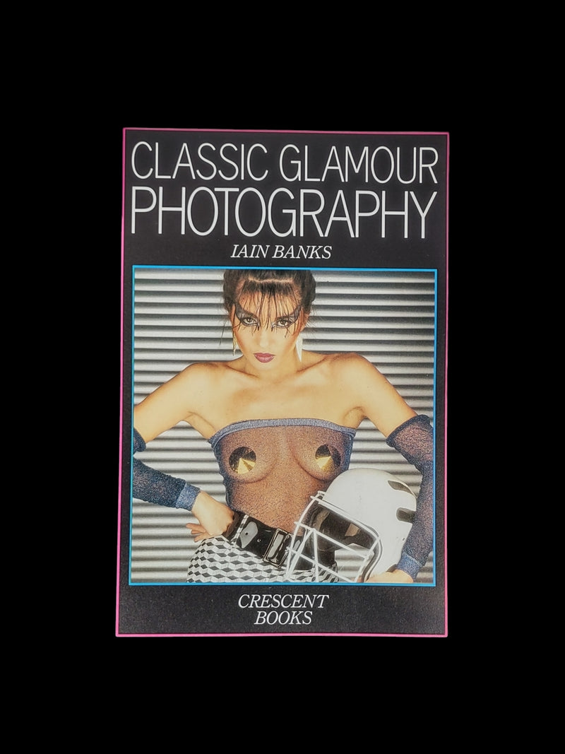 Classic Glamour Photography by Iain Banks (1989, Hardcover) Modeling Fashion