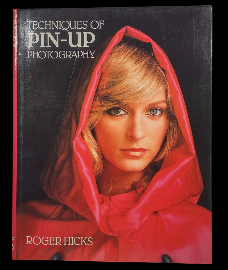 Roger Hicks, Techniques of Pin-Up Photography