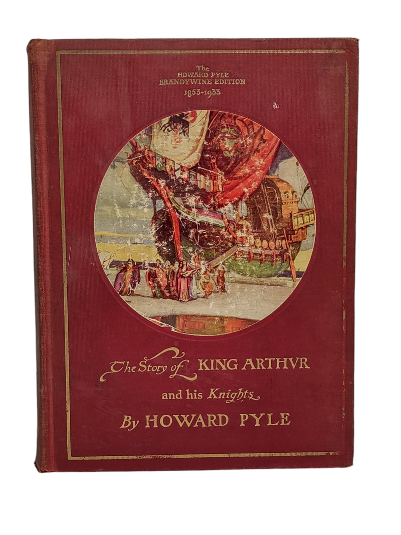 The Story Of King Arthur & His Knights By Howard Pyle 1933 Brandywine Edition.