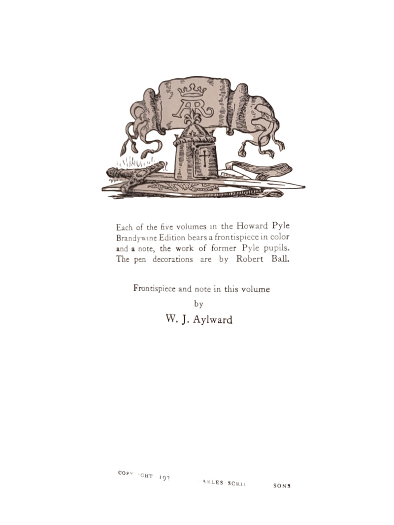 The Story Of King Arthur & His Knights By Howard Pyle 1933 Brandywine Edition.