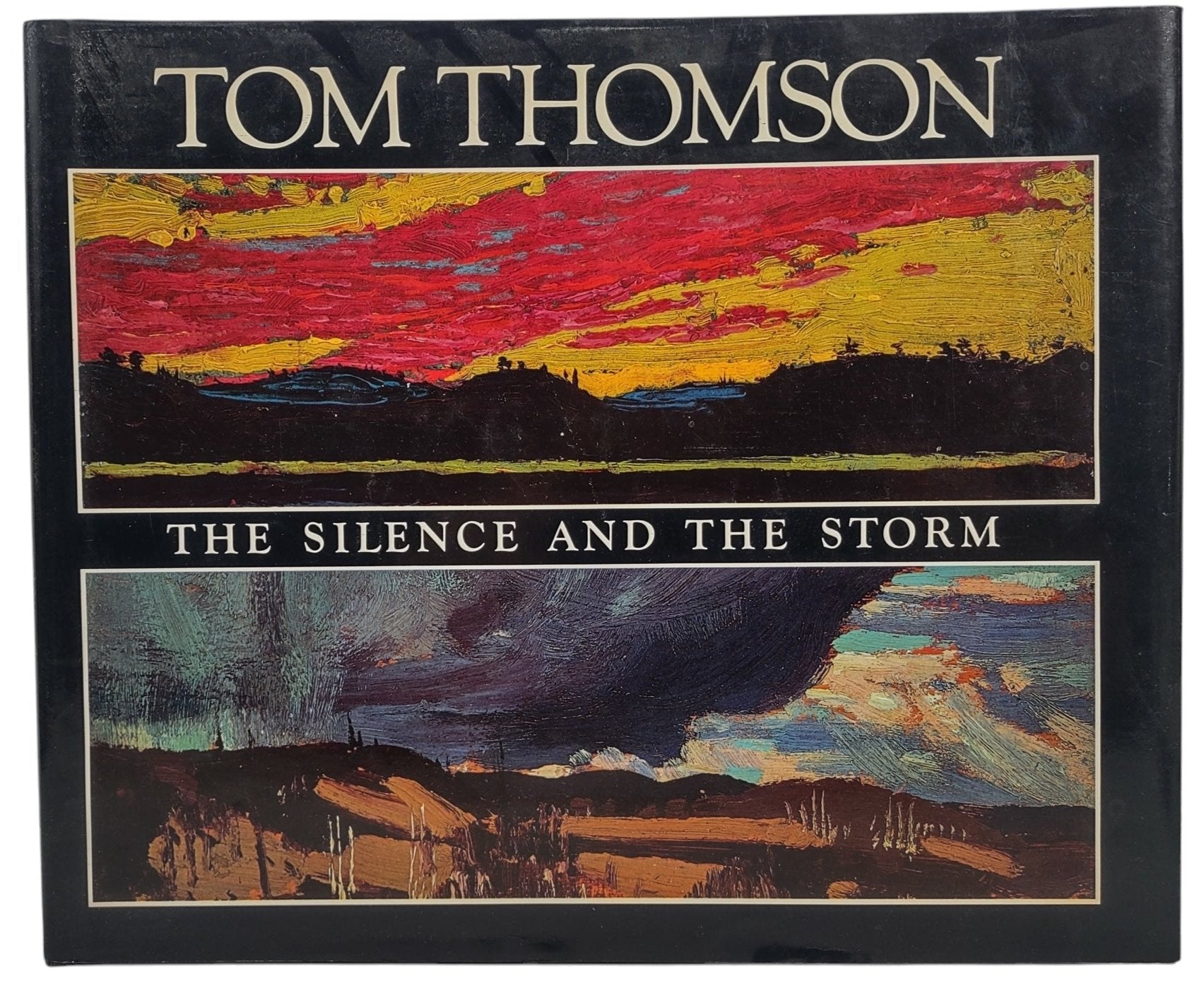 洋書 TOM THOMSON: The Silence and The Storm Tom Thomson - The Silence & the Storm, Hardcover Book – Éco-Dépôt