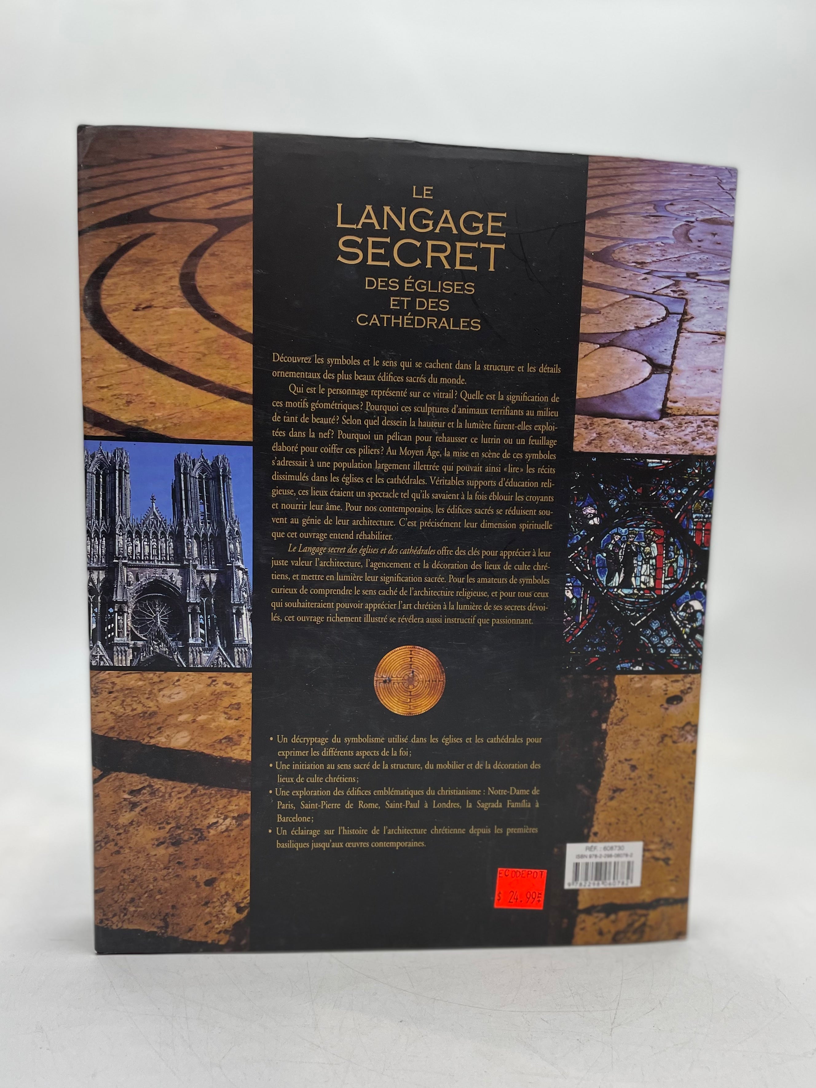 Le langage secret des églises et des cathédrales Livre relié, 2011