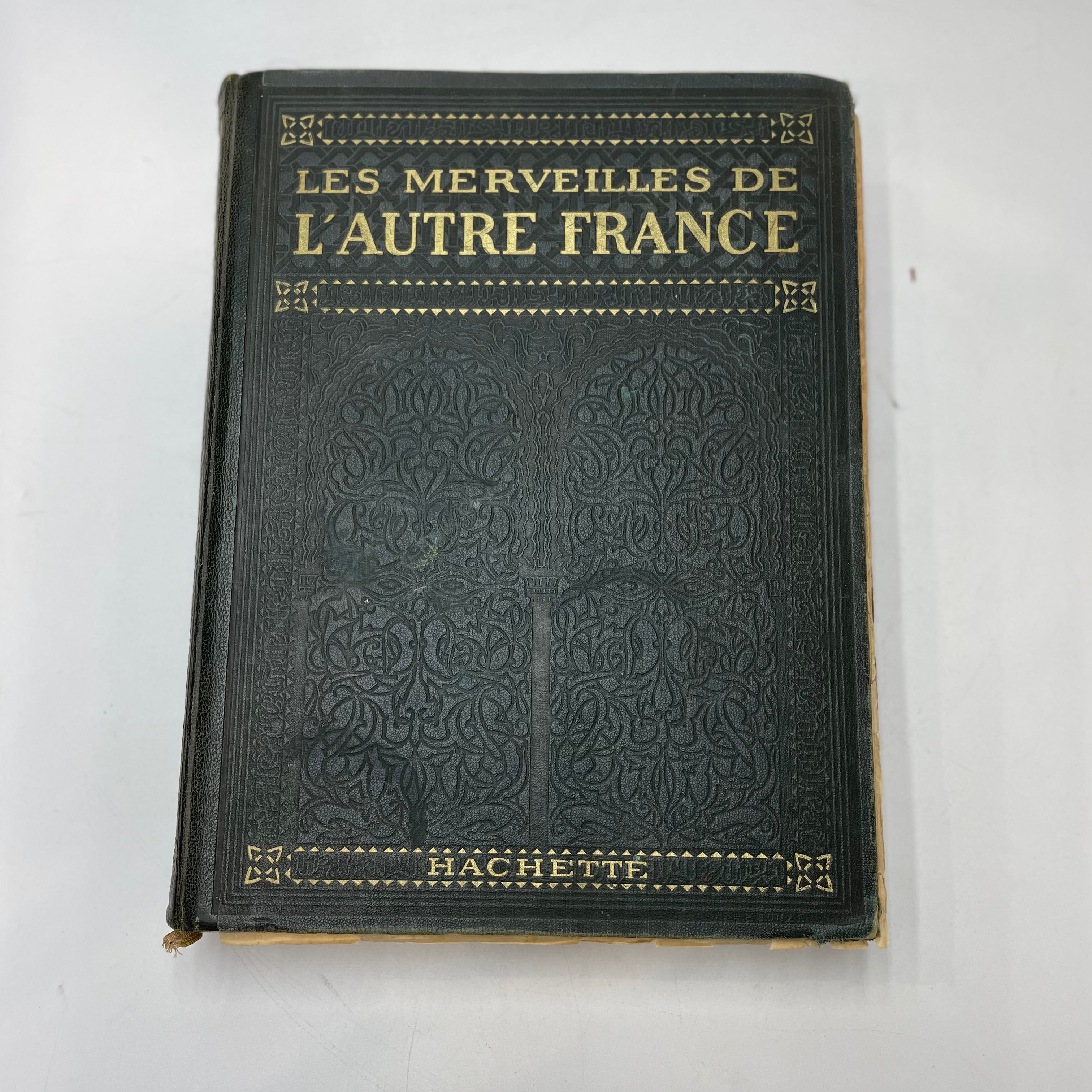 Les Merveilles de L'Autre France, Ricard, Prosper Edité par Hachette, 1924