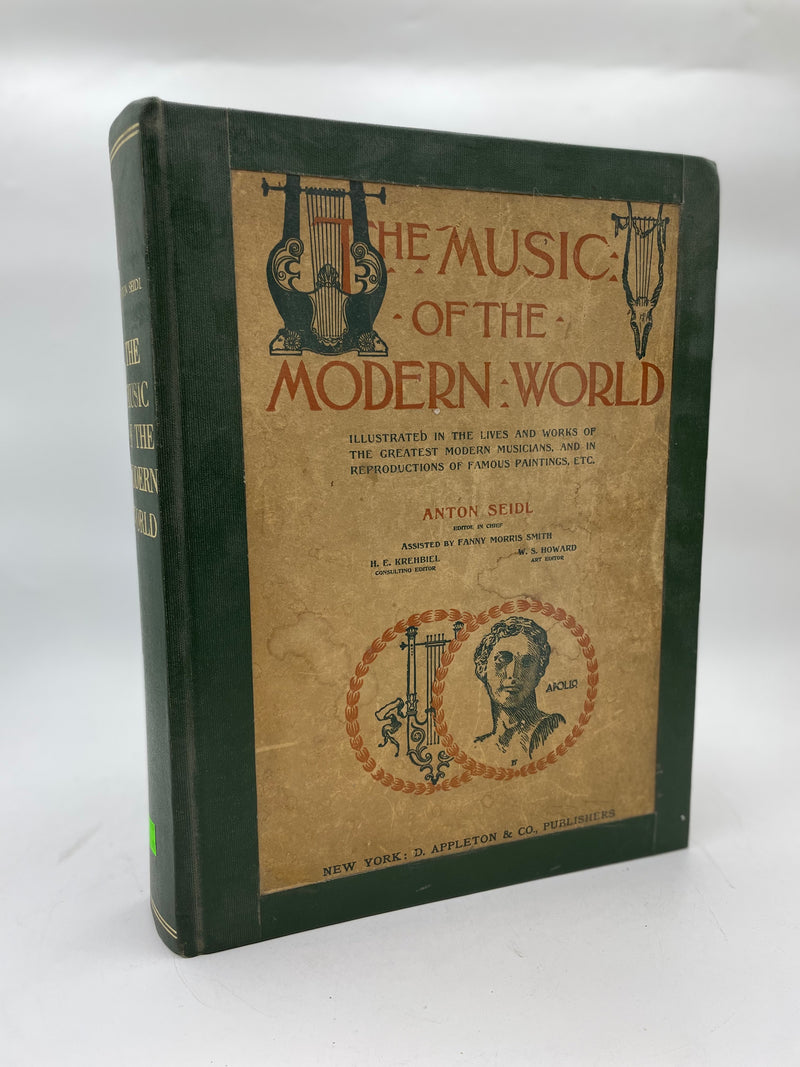 The Music of the Modern World edited by Anton Seidl